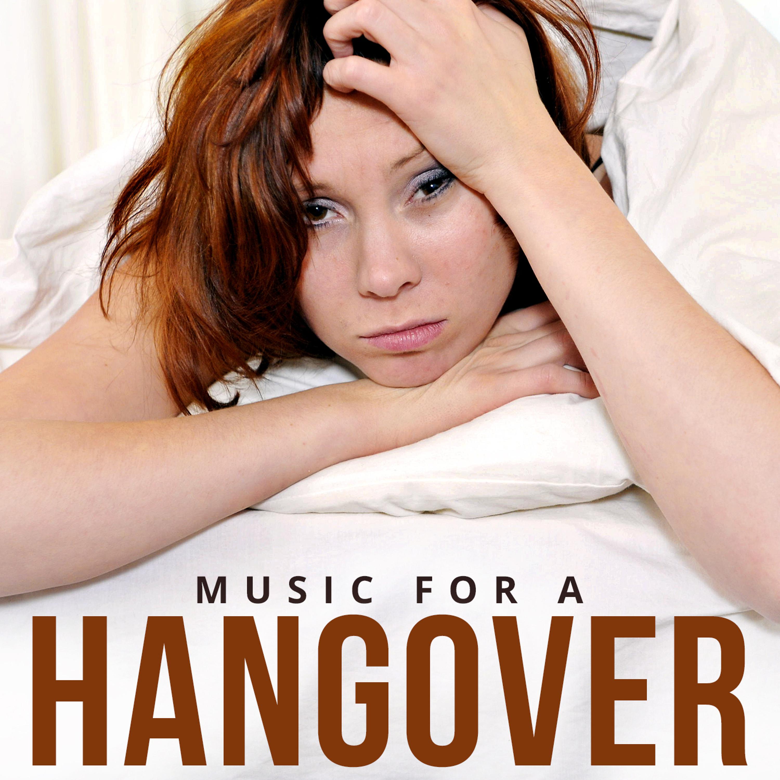 Постер альбома Music for a Hangover