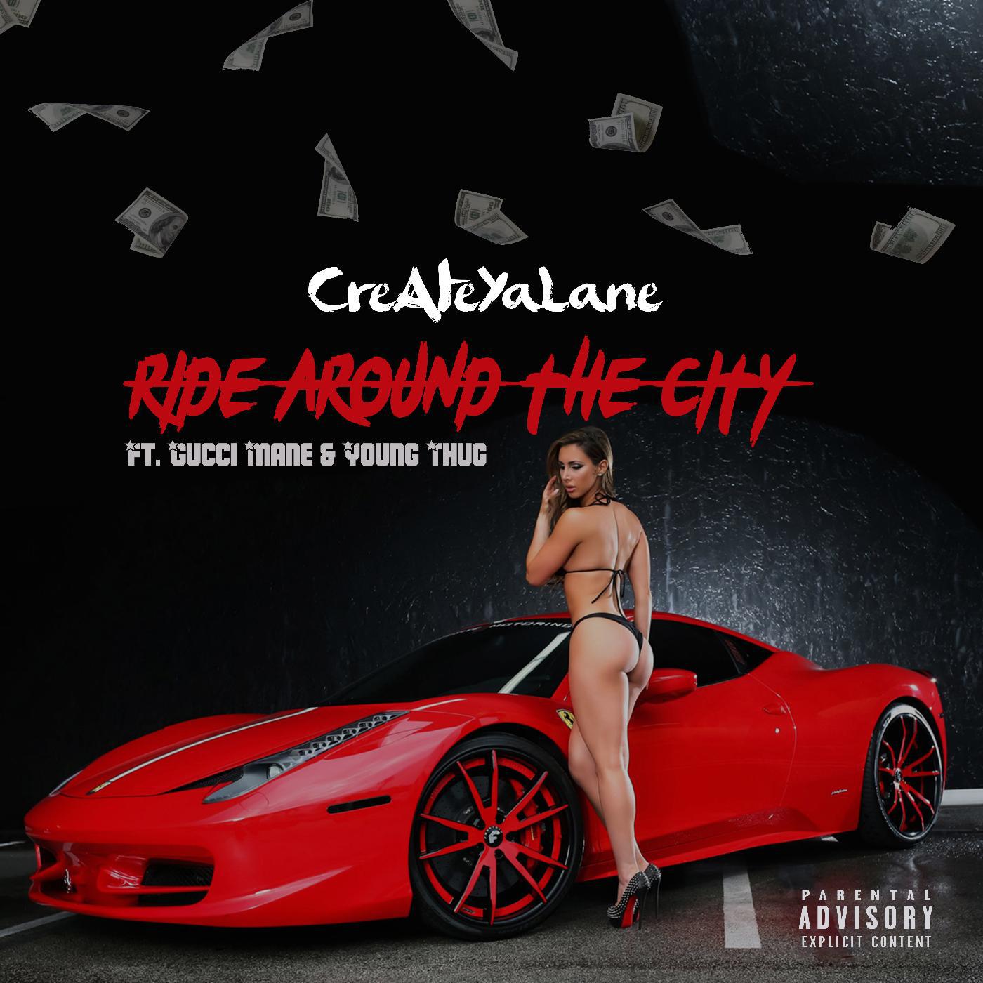 Постер альбома Ride Around the City (feat. Gucci Mane & Young Thug)