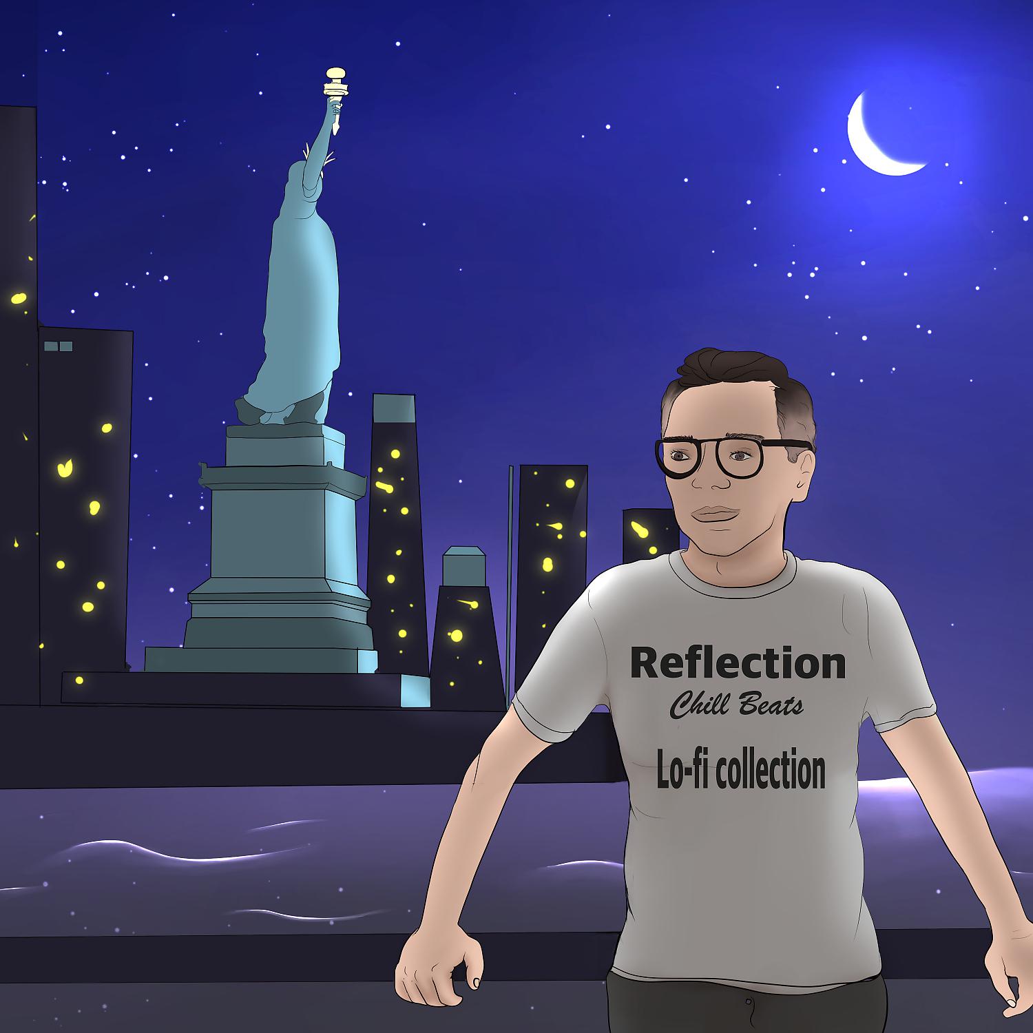 Постер альбома Reflection - Lo-Fi Collection - Chill Beats