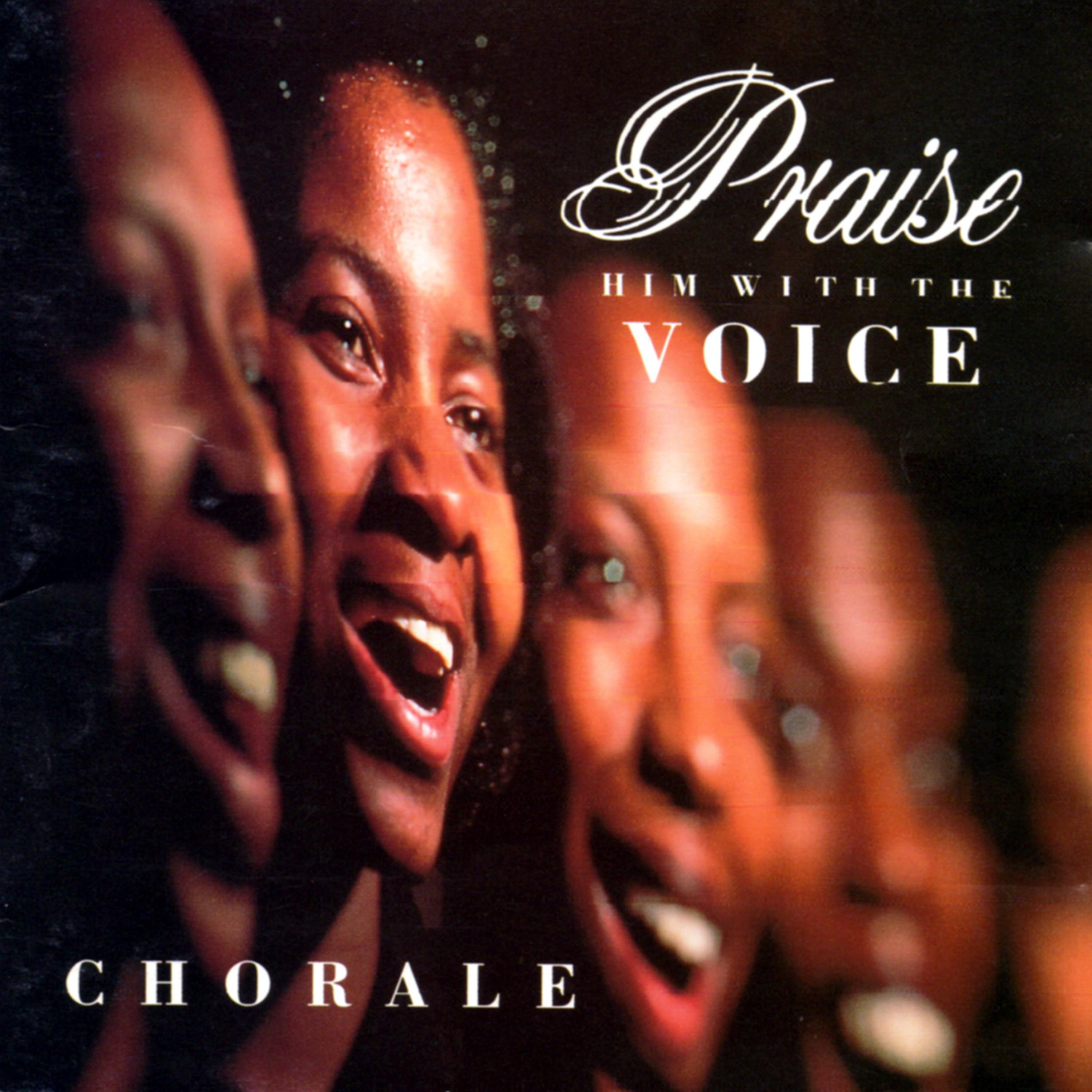 Постер альбома Praise Him with the Voice