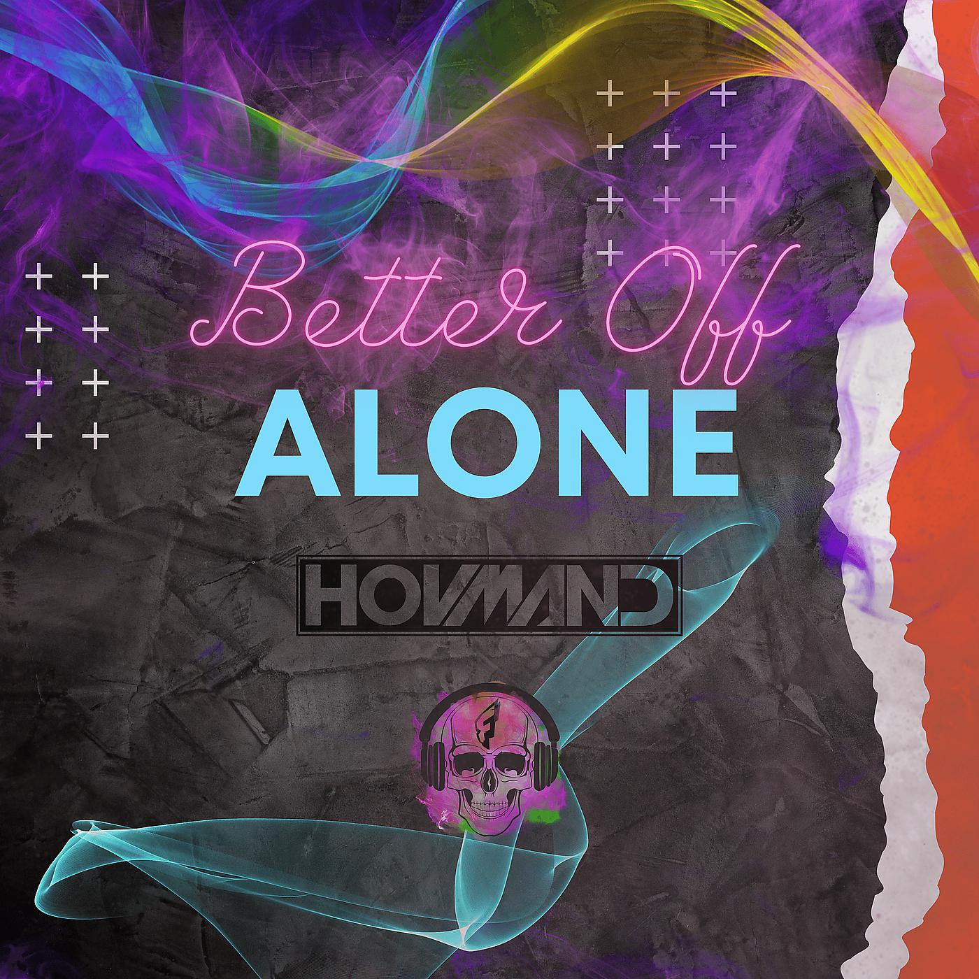Постер альбома Better off Alone