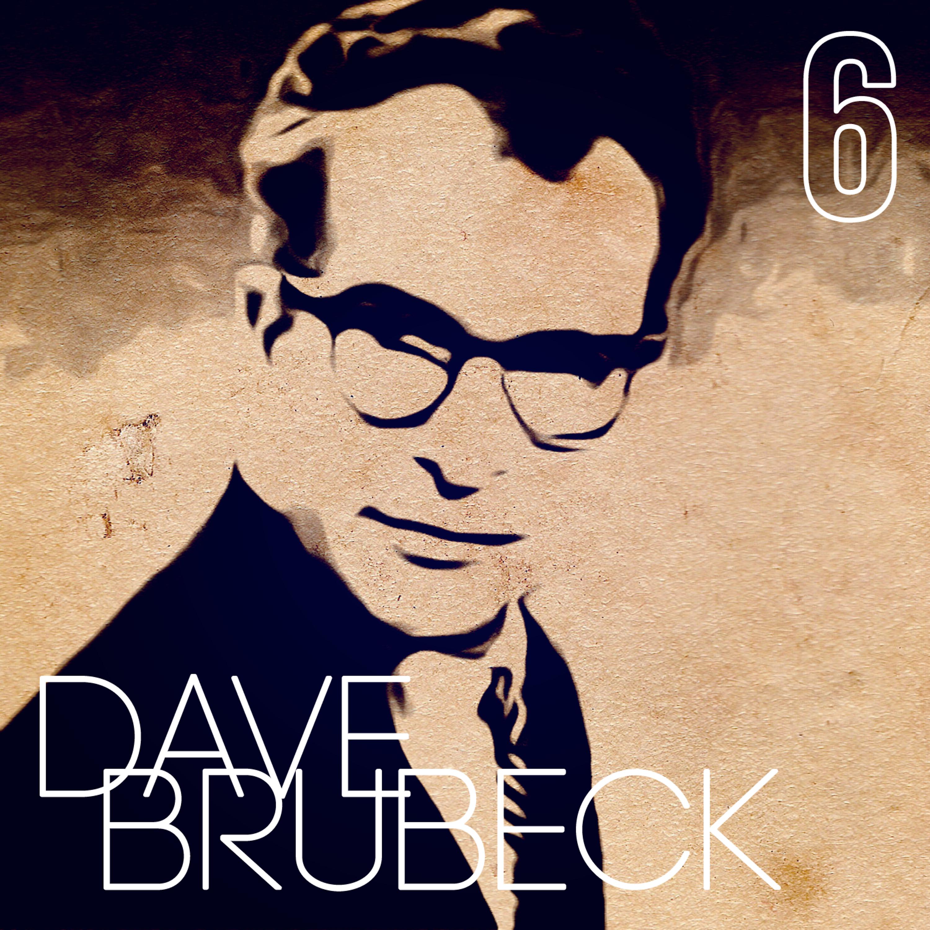 Постер альбома Anthologie Dave Brubeck Vol. 6