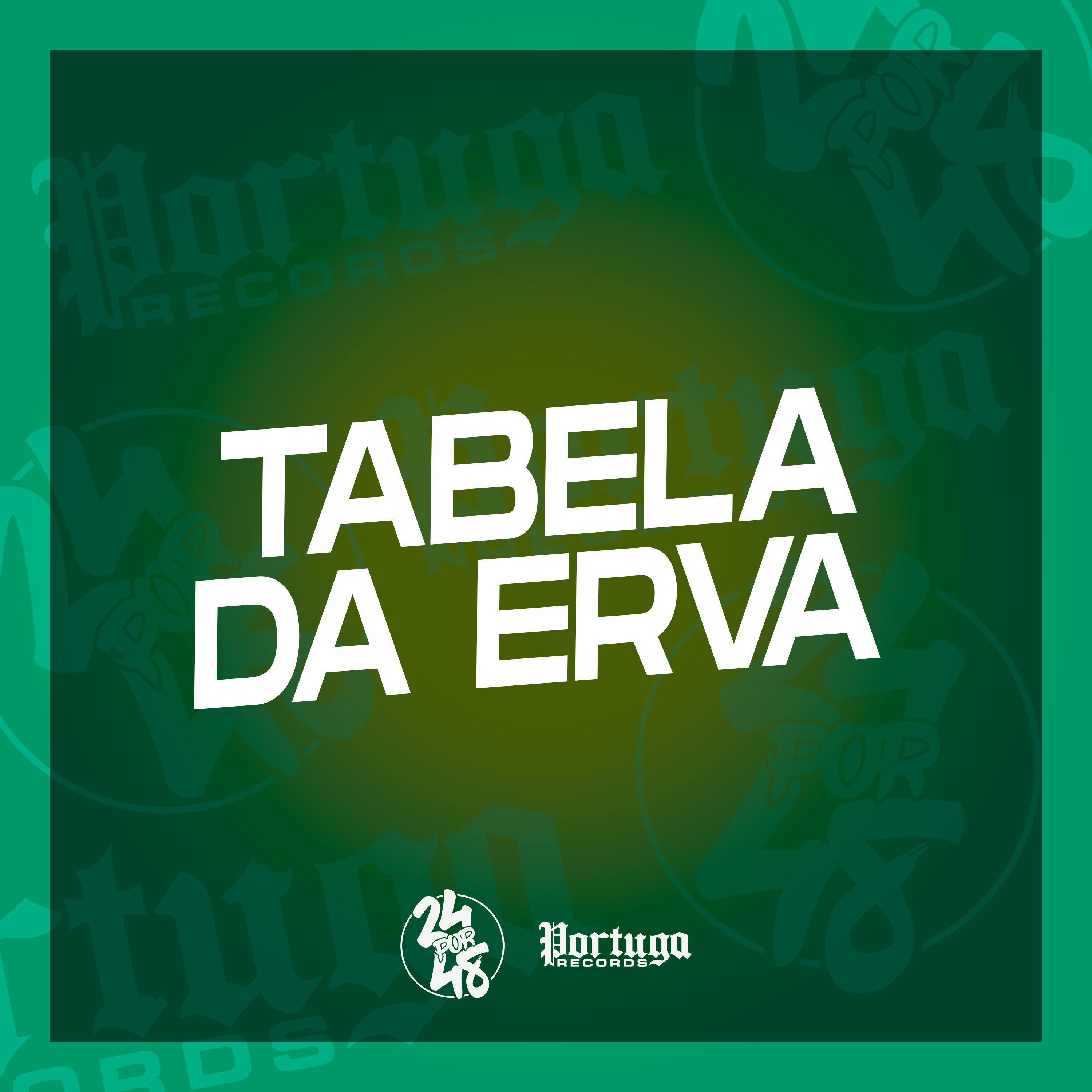 Постер альбома Tabela da Erva