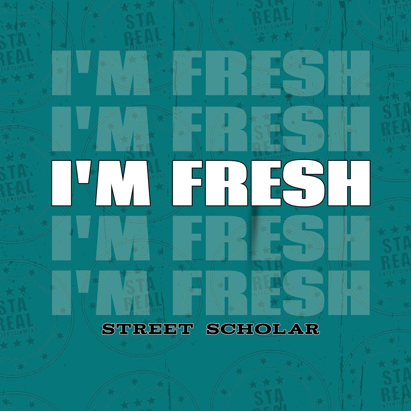 Постер альбома I'm Fresh