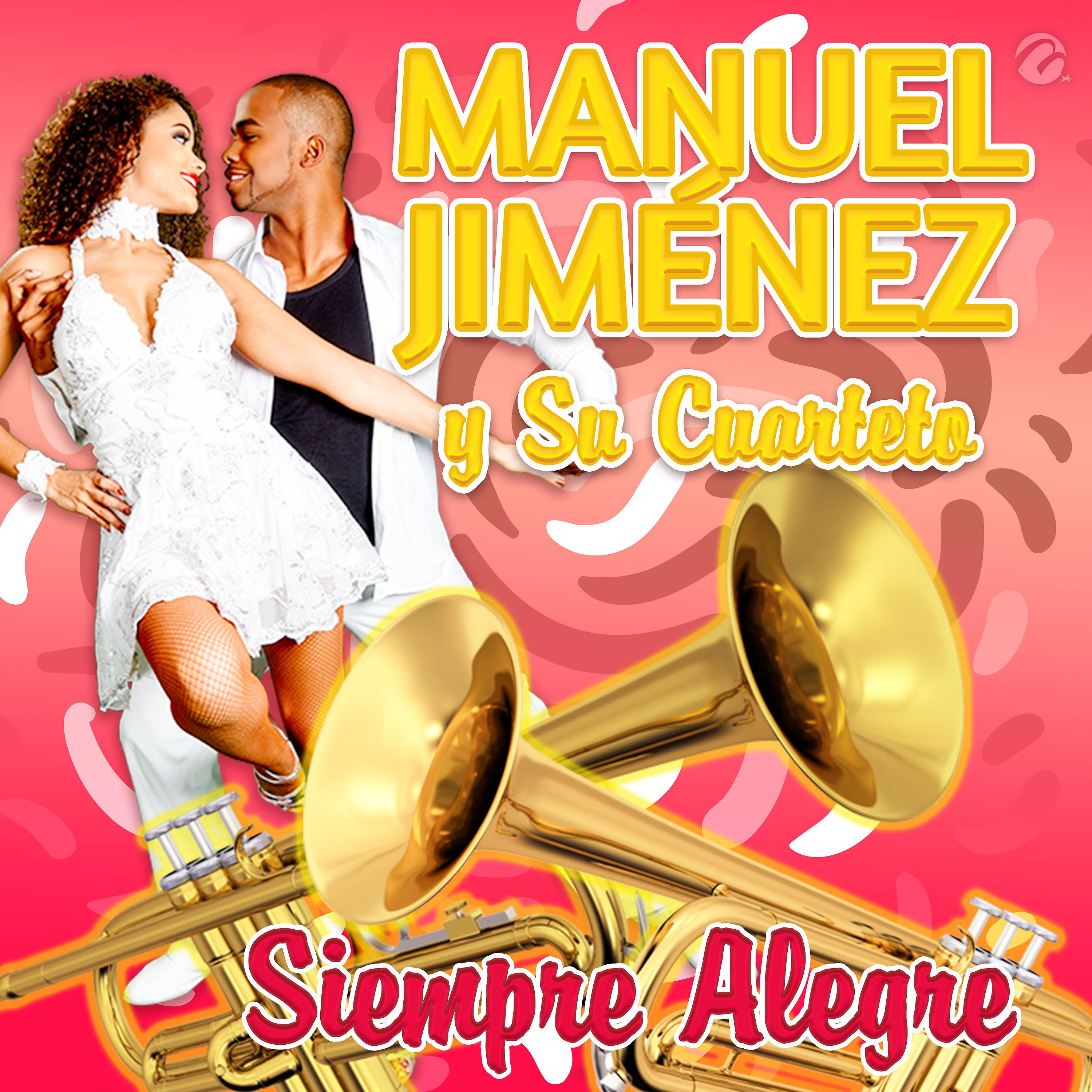 Постер альбома Siempre Alegre