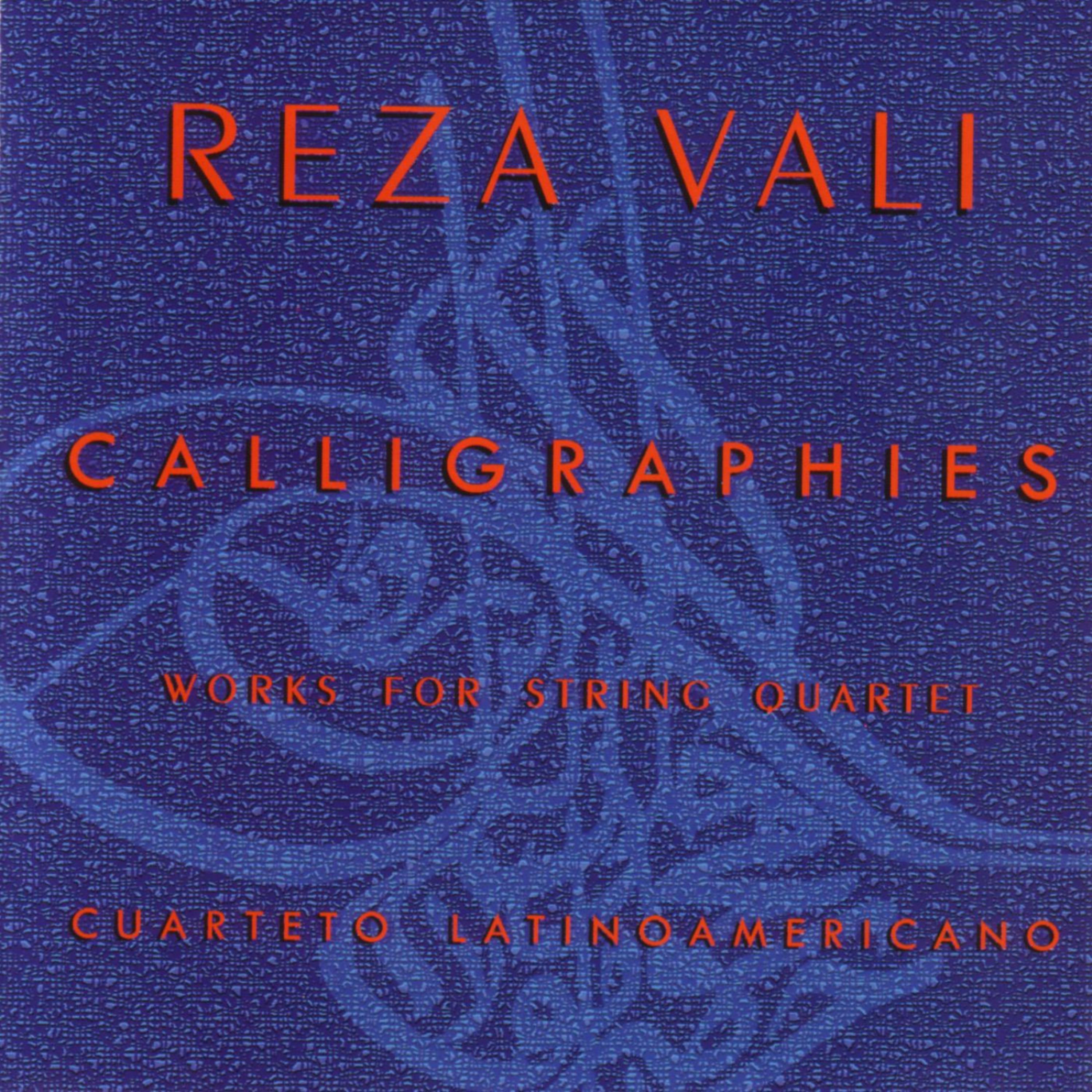Постер альбома Reza Vali - Calligraphies