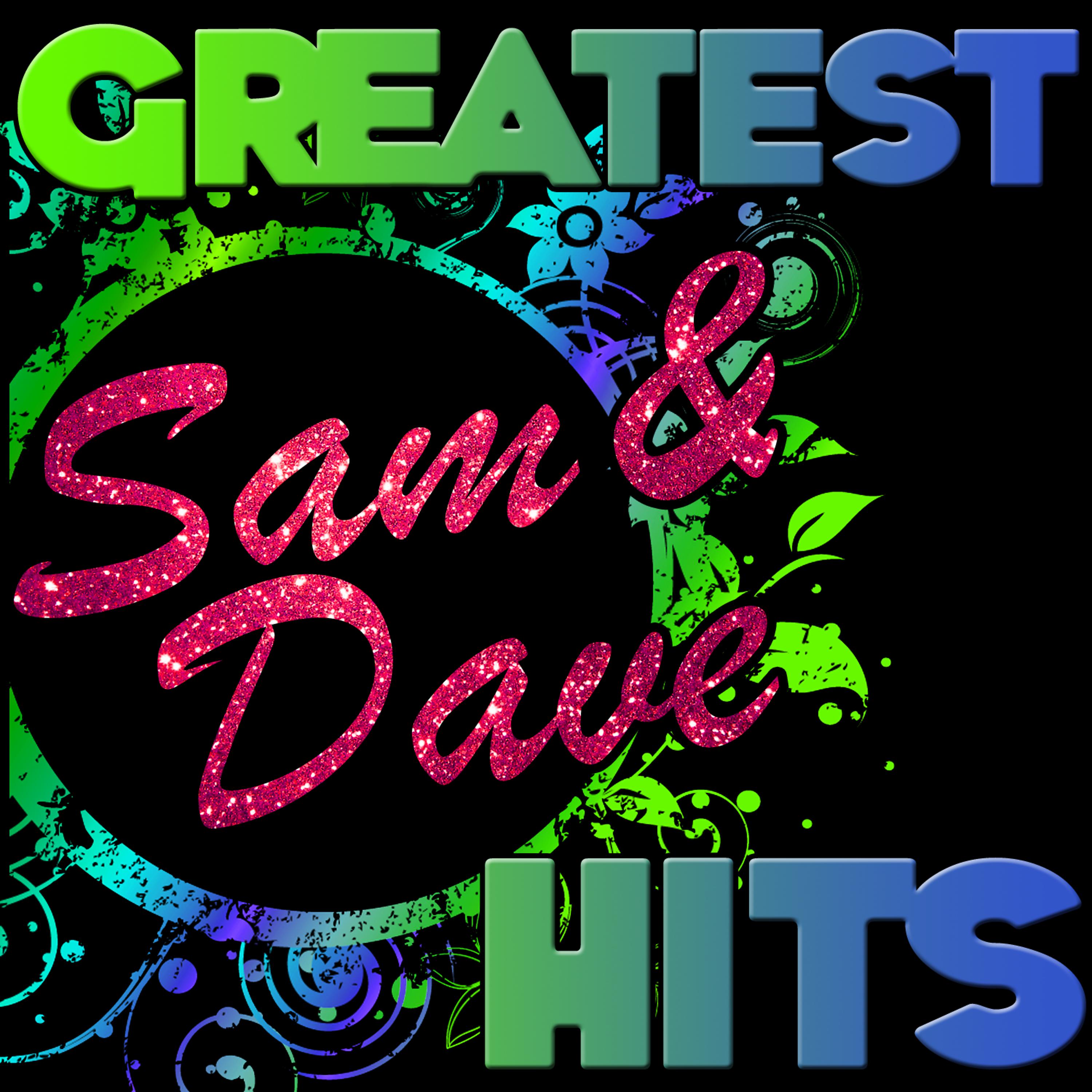Постер альбома Greatest Hits: Sam & Dave