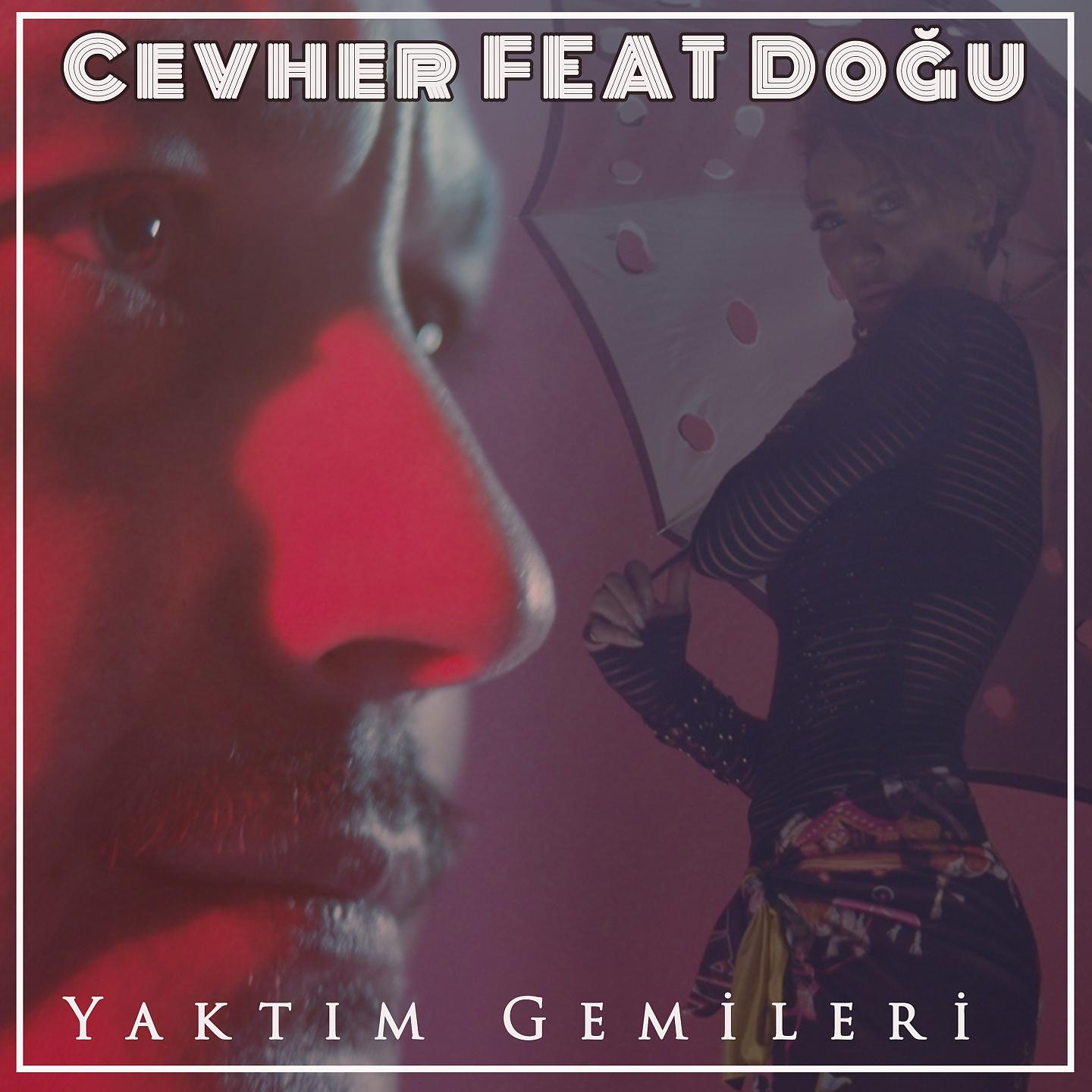 Постер альбома Yaktım Gemileri