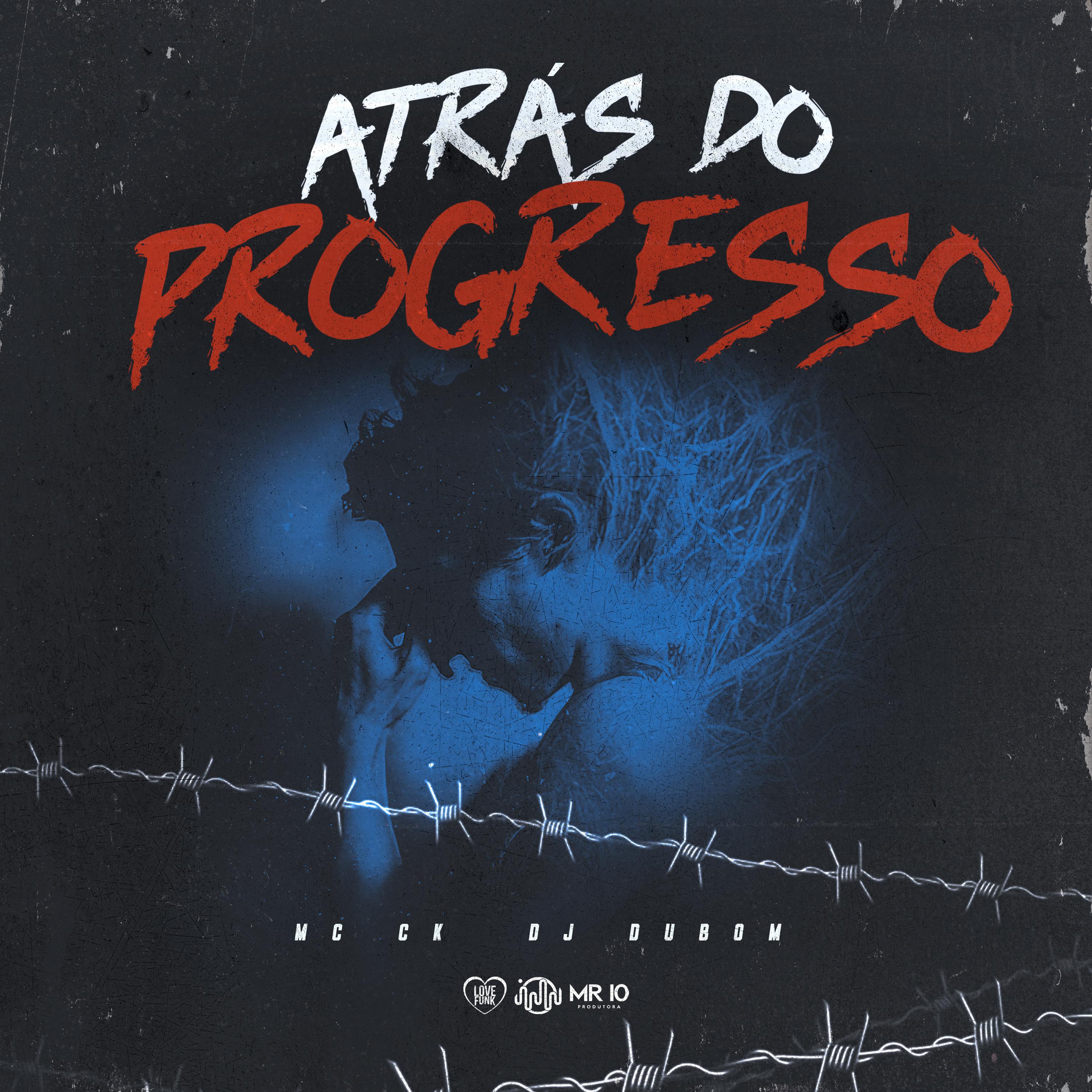 Постер альбома Atras do Progresso