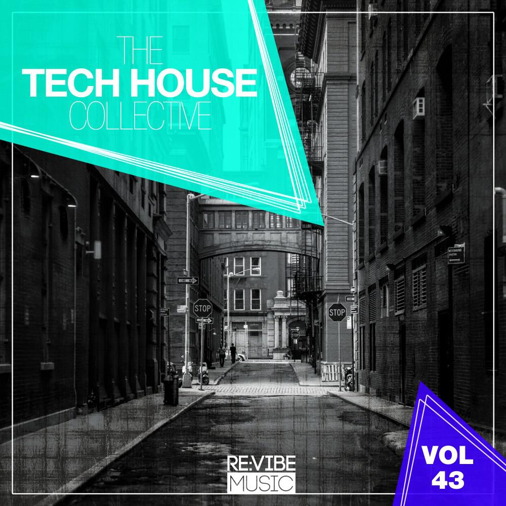 Постер альбома The Tech House Collective, Vol. 43