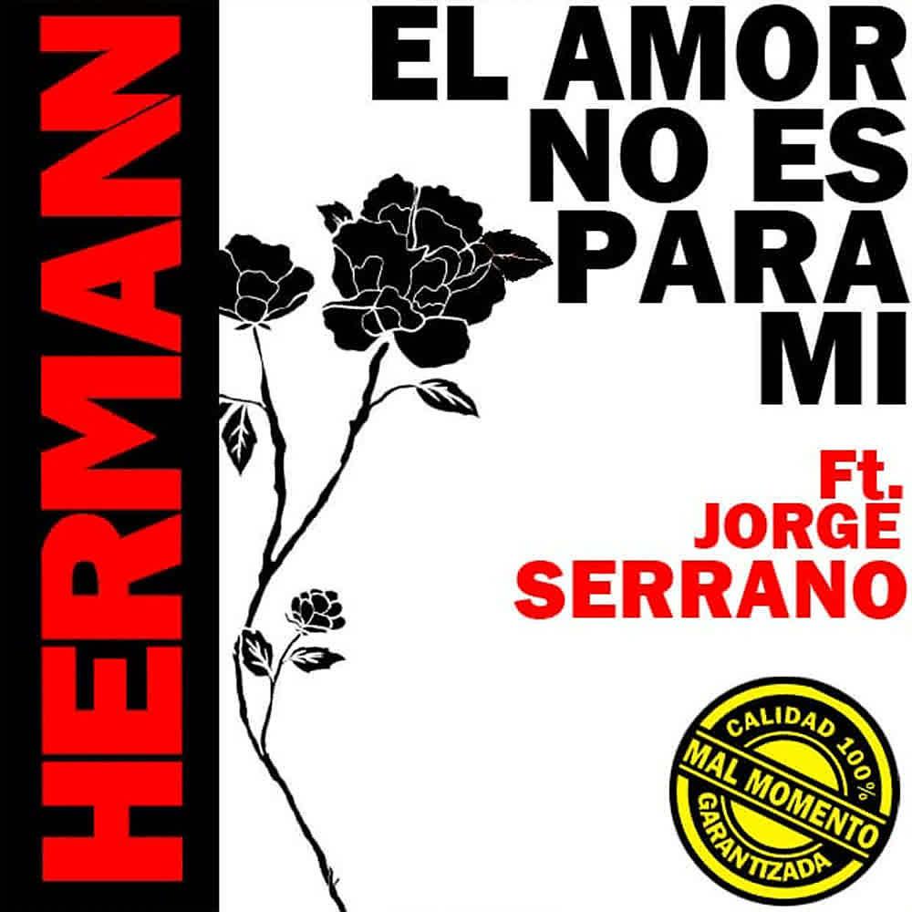 Постер альбома El Amor No Es para MÍ