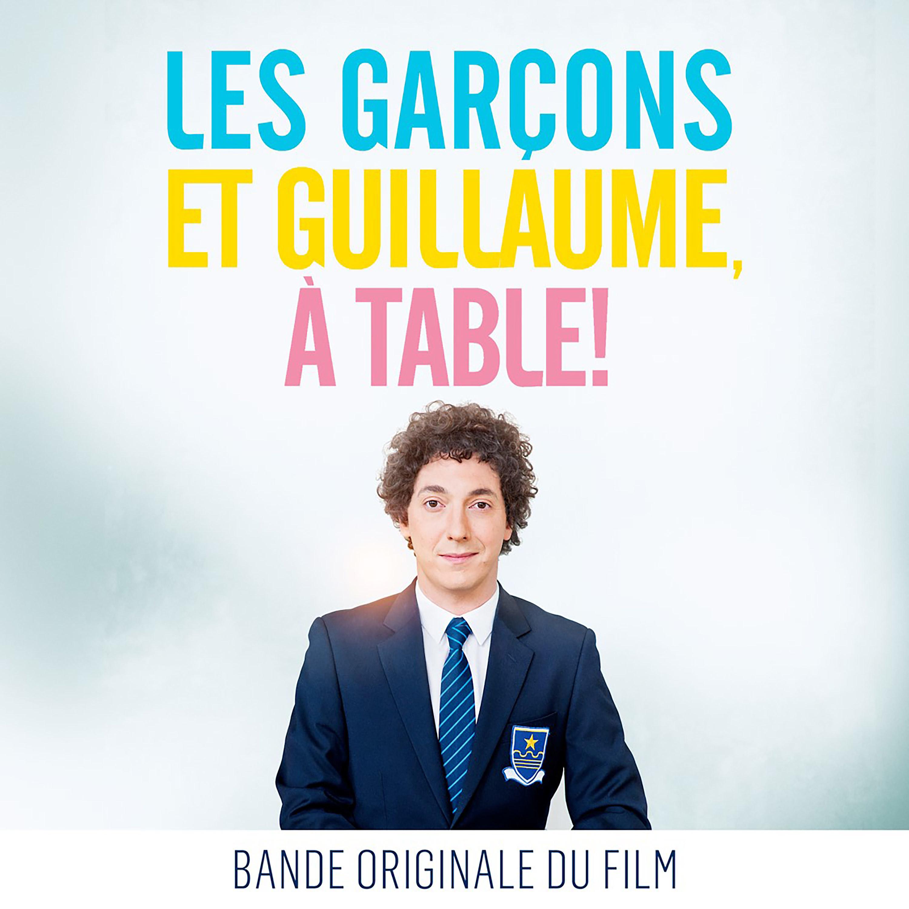 Постер альбома Les garçons et Guillaume, à table ! (Bande originale du film)