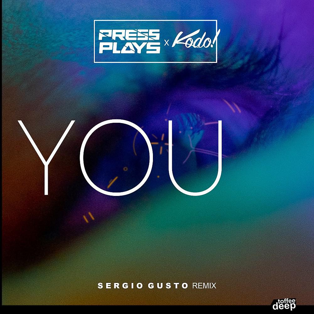 Постер альбома You (Sergio Gusto Remix)