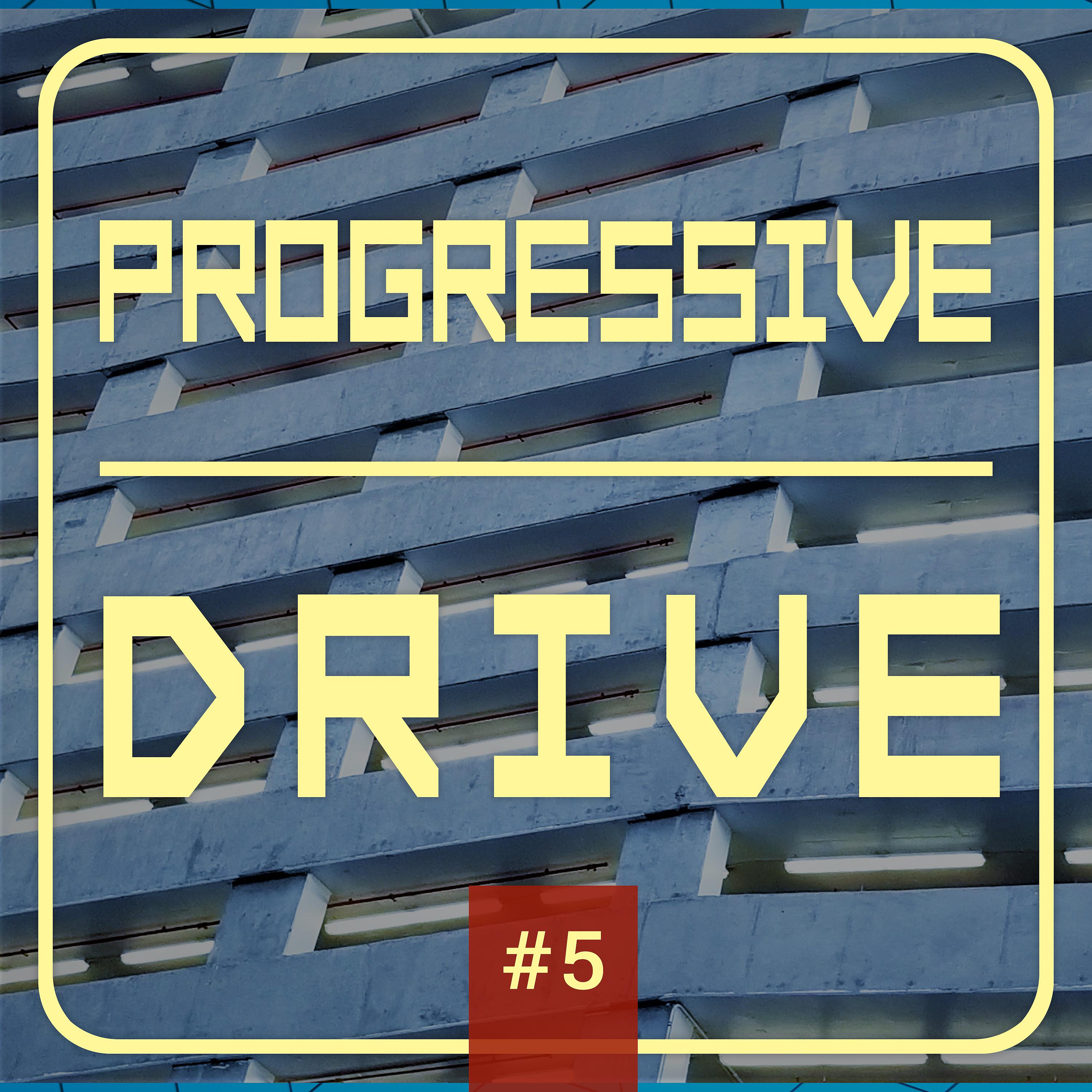 Постер альбома Progressive Drive #5