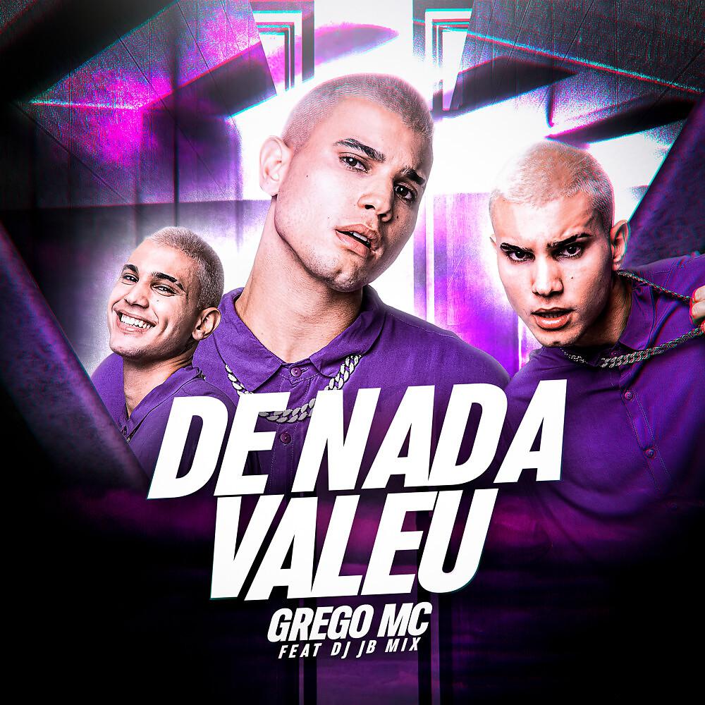 Постер альбома De Nada Valeu