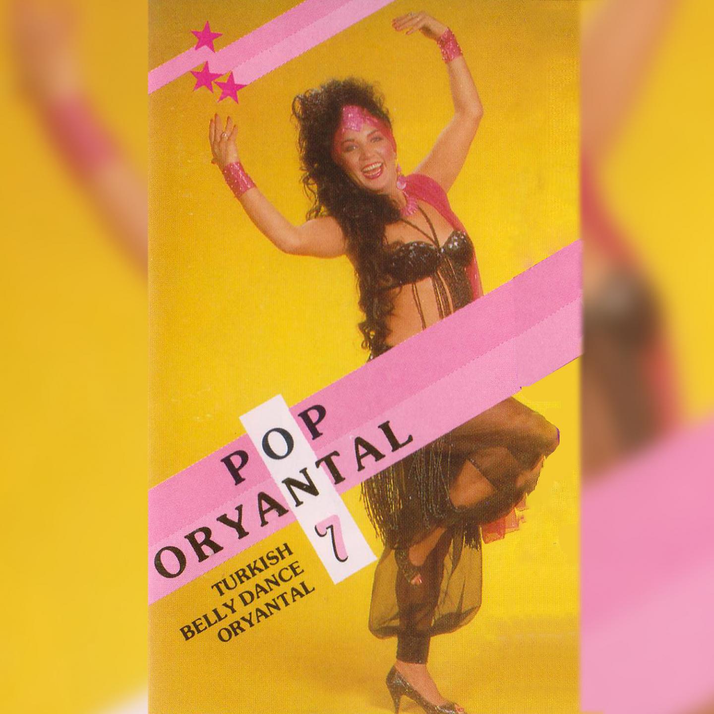 Постер альбома Pop Oryantal, Vol. 7