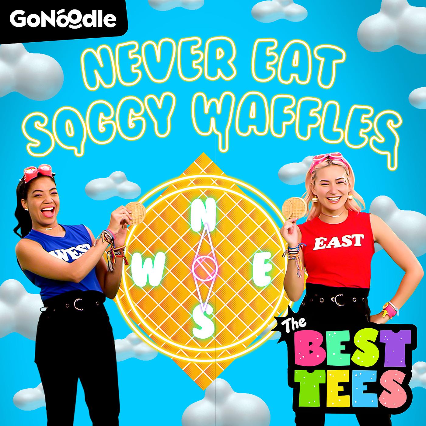 Постер альбома Never Eat Soggy Waffles