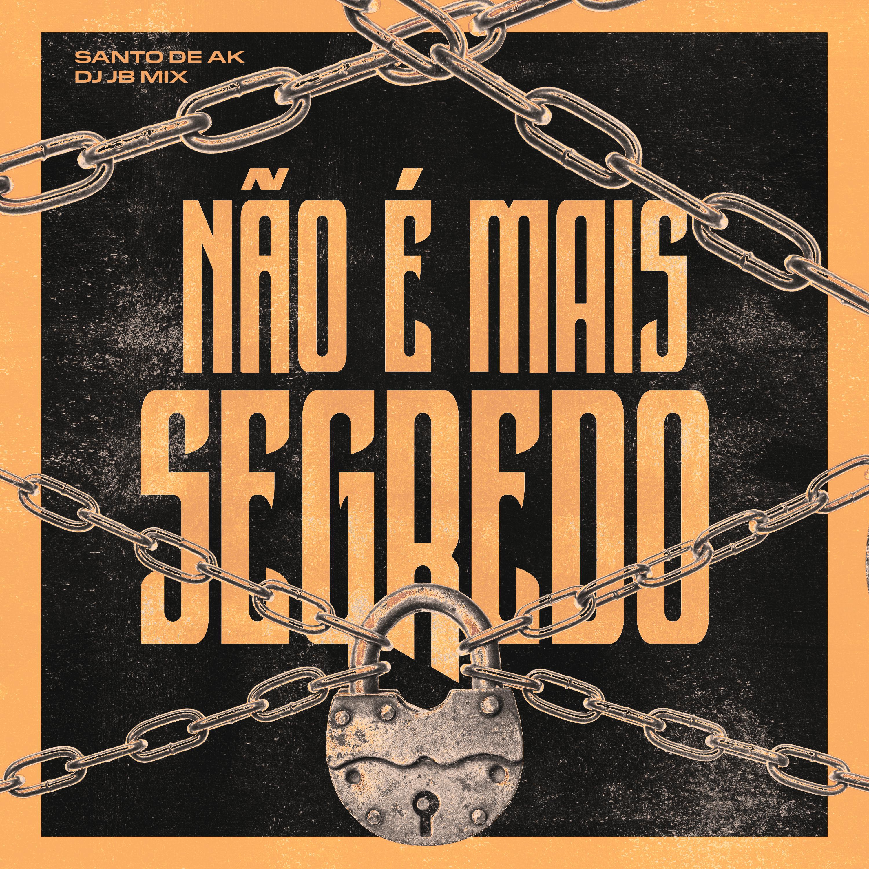 Постер альбома Não É Mais Segredo