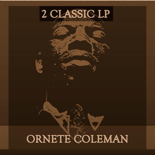 Постер альбома Something Else! : The Music of Ornette Coleman : The Shape of Jazz to Come