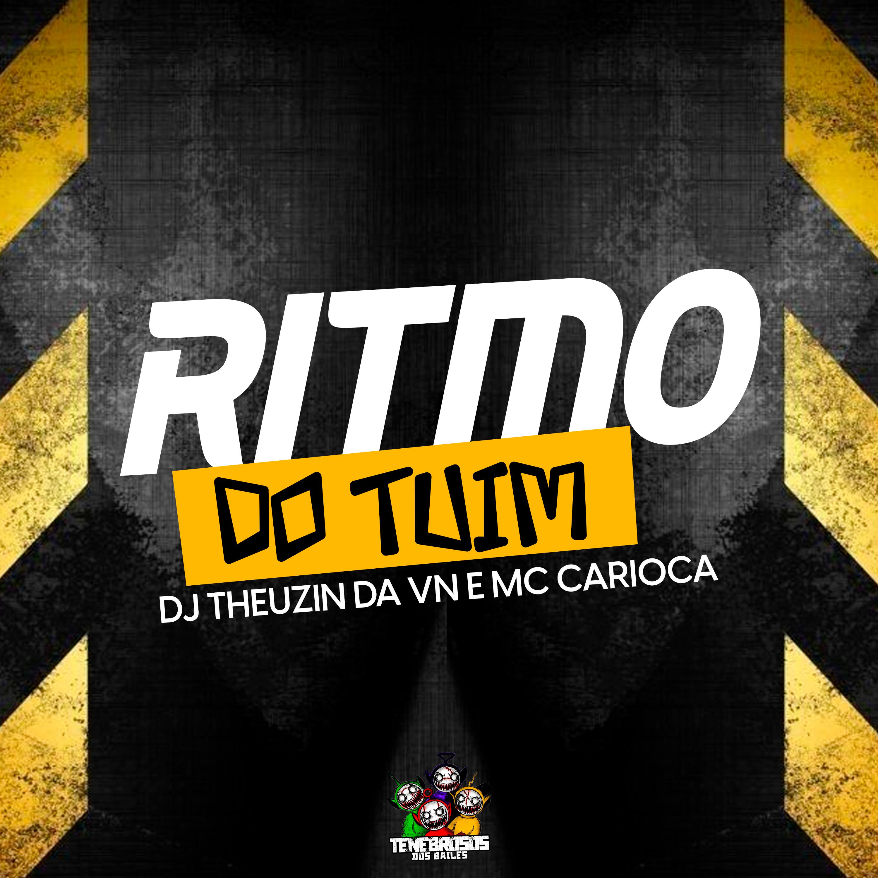 Постер альбома Ritmo do Tuim
