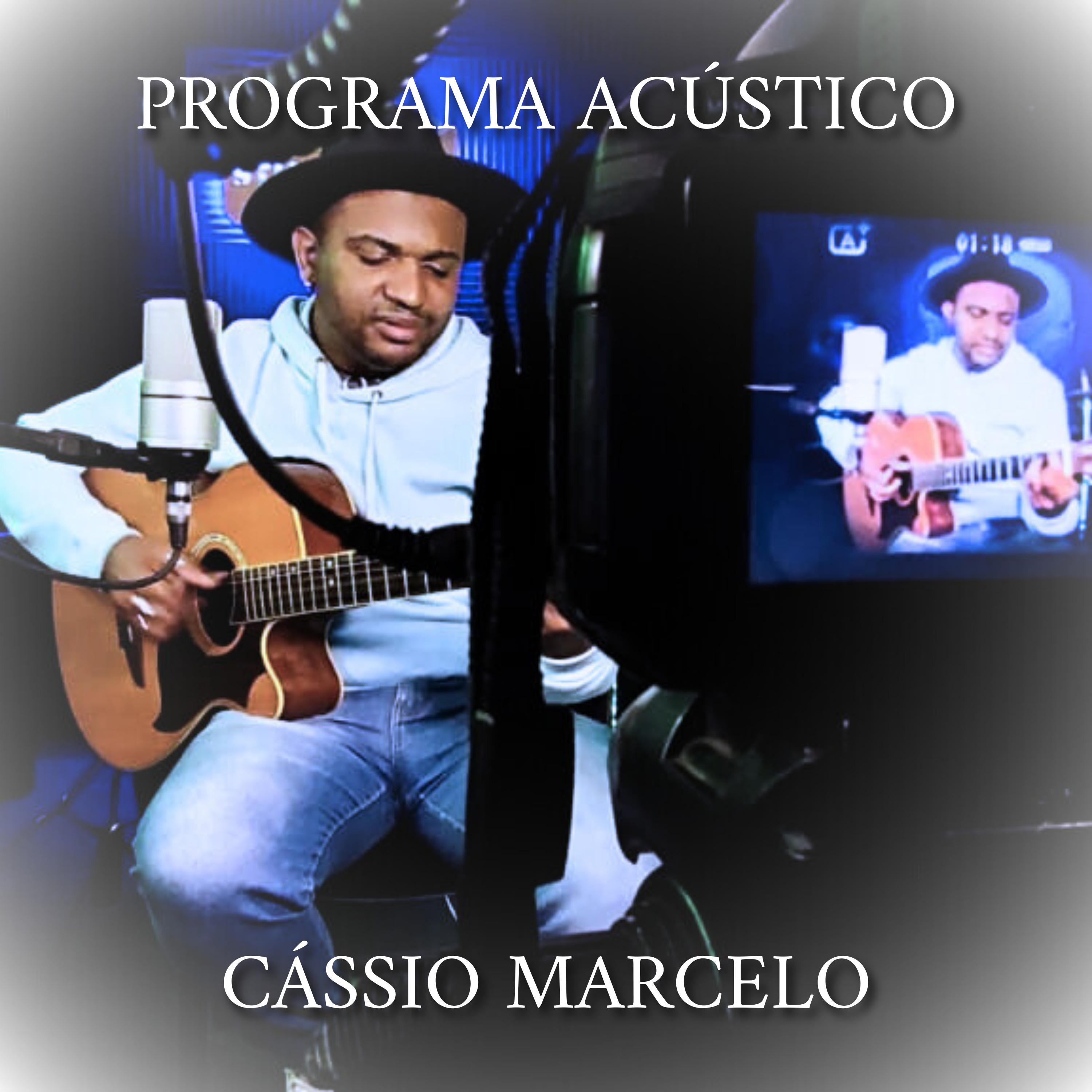 Постер альбома Programa Acústico: Cássio Marcelo
