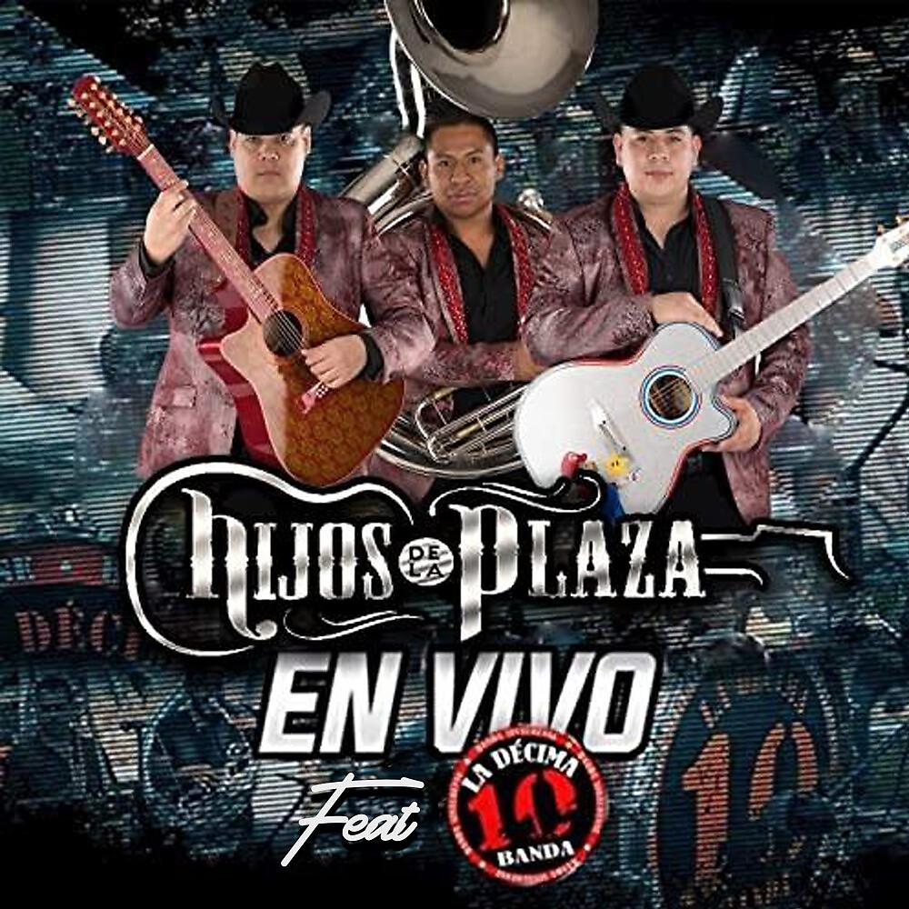 Постер альбома En Vivo Con La Decima Banda