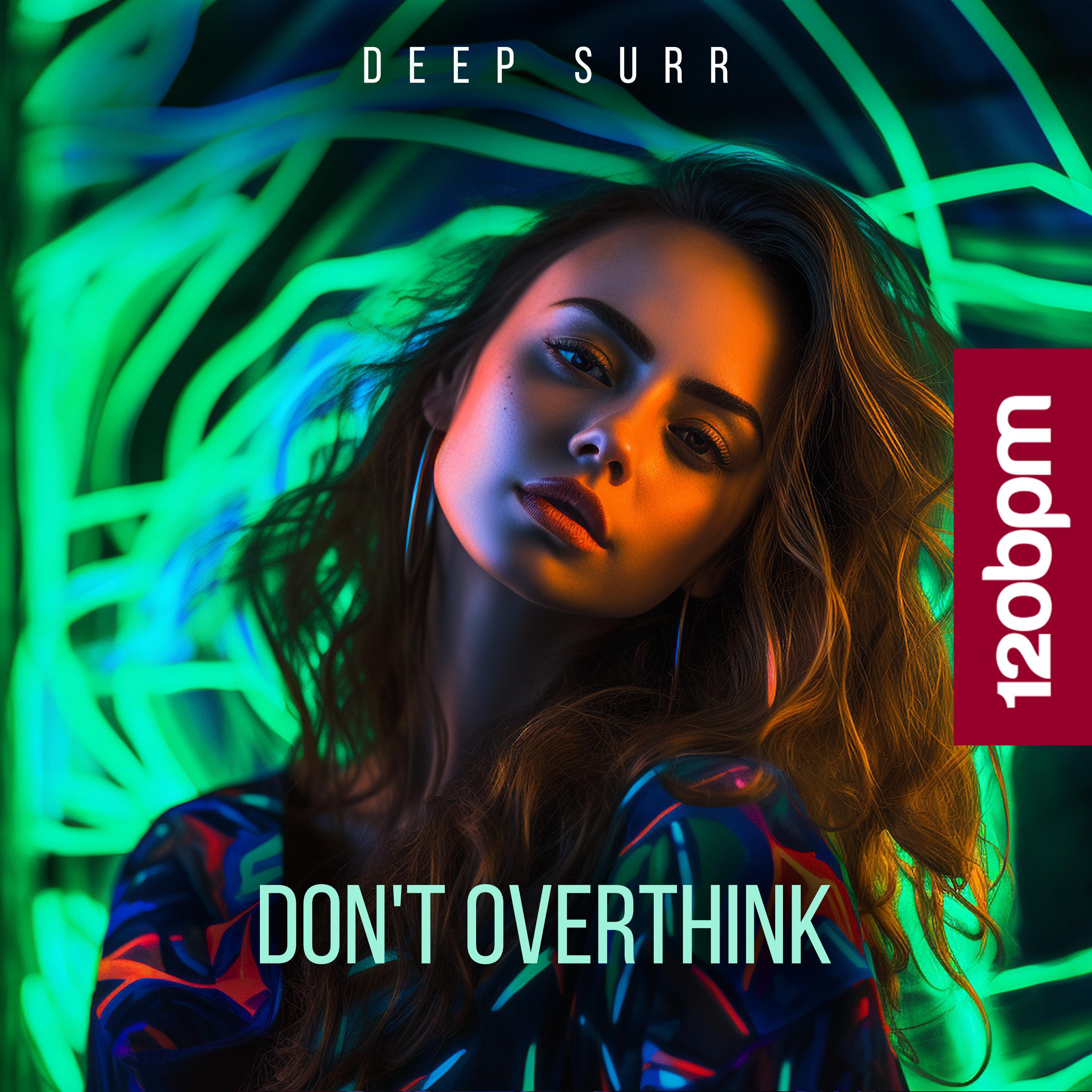 Постер альбома Don't Overthink