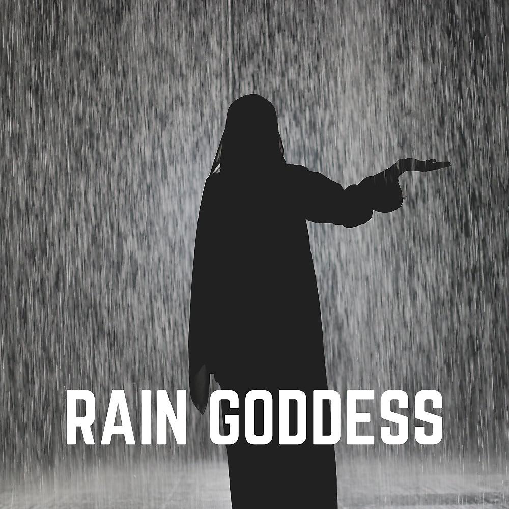 Постер альбома Rain Goddess