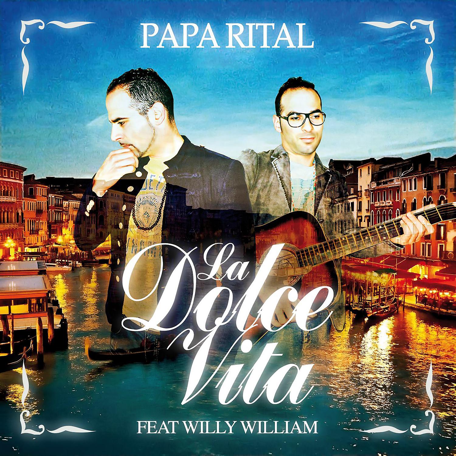 Постер альбома LA DOLCE VITA (feat. Willy William)