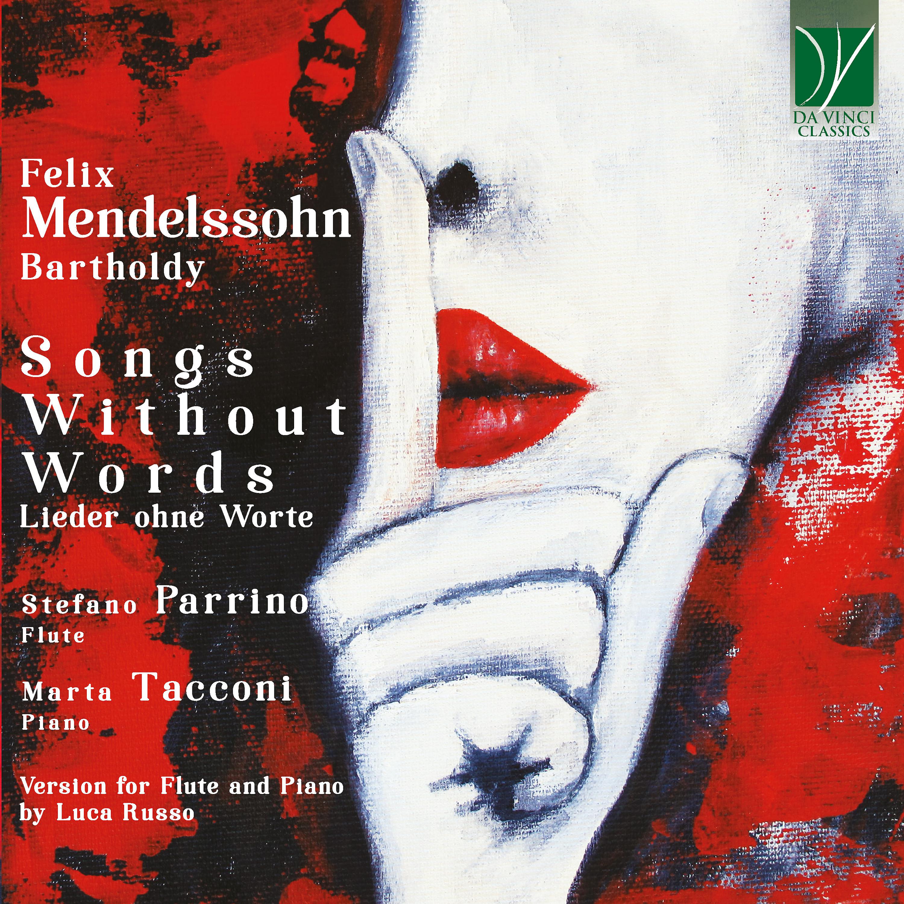 Постер альбома Felix Mendelssohn Bartholdy: Songs Without Words