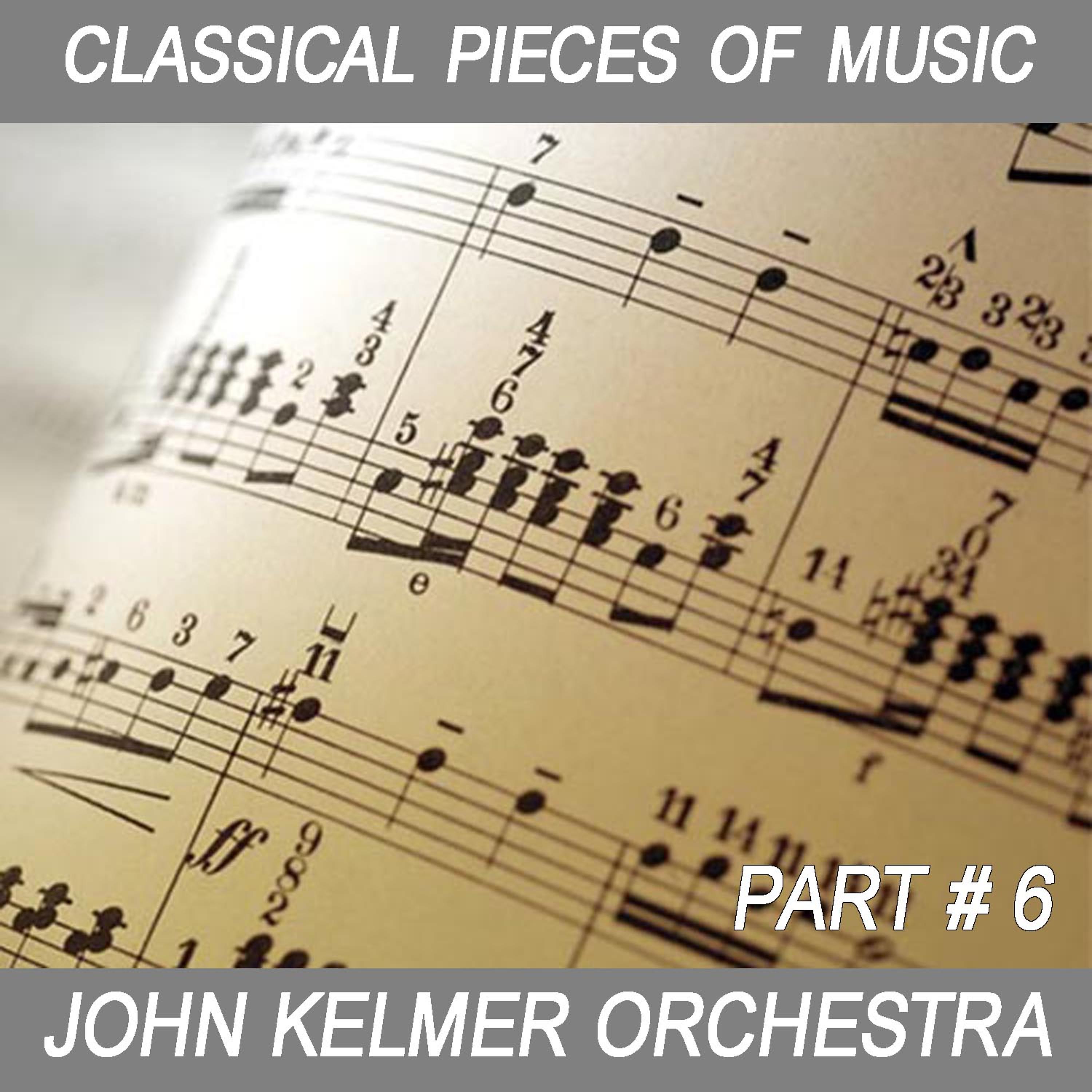 Постер альбома Classical pieces of music. John Kelmer Orchestra. (Karaoke for a baritone)