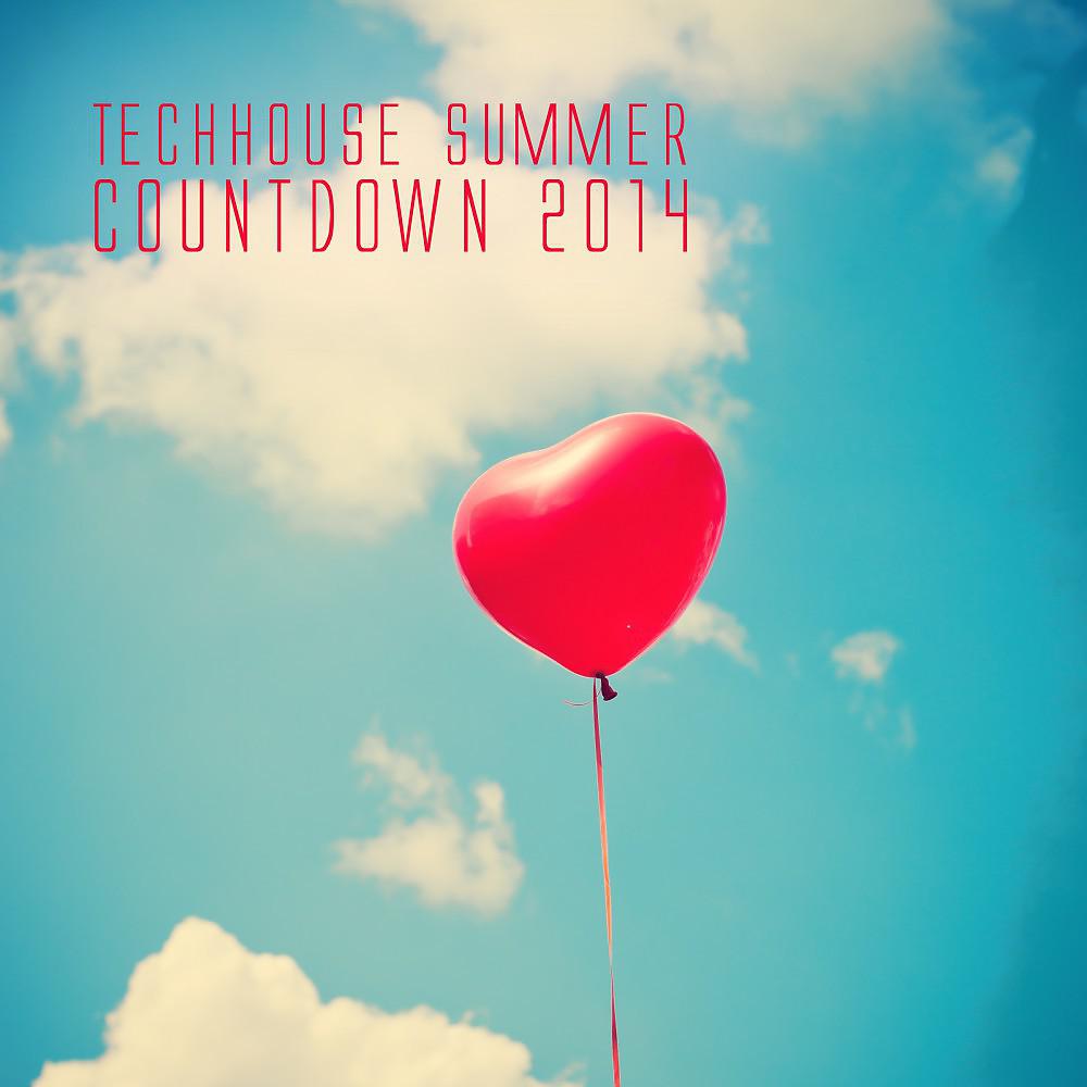 Постер альбома Techhouse Summer Countdown 2014