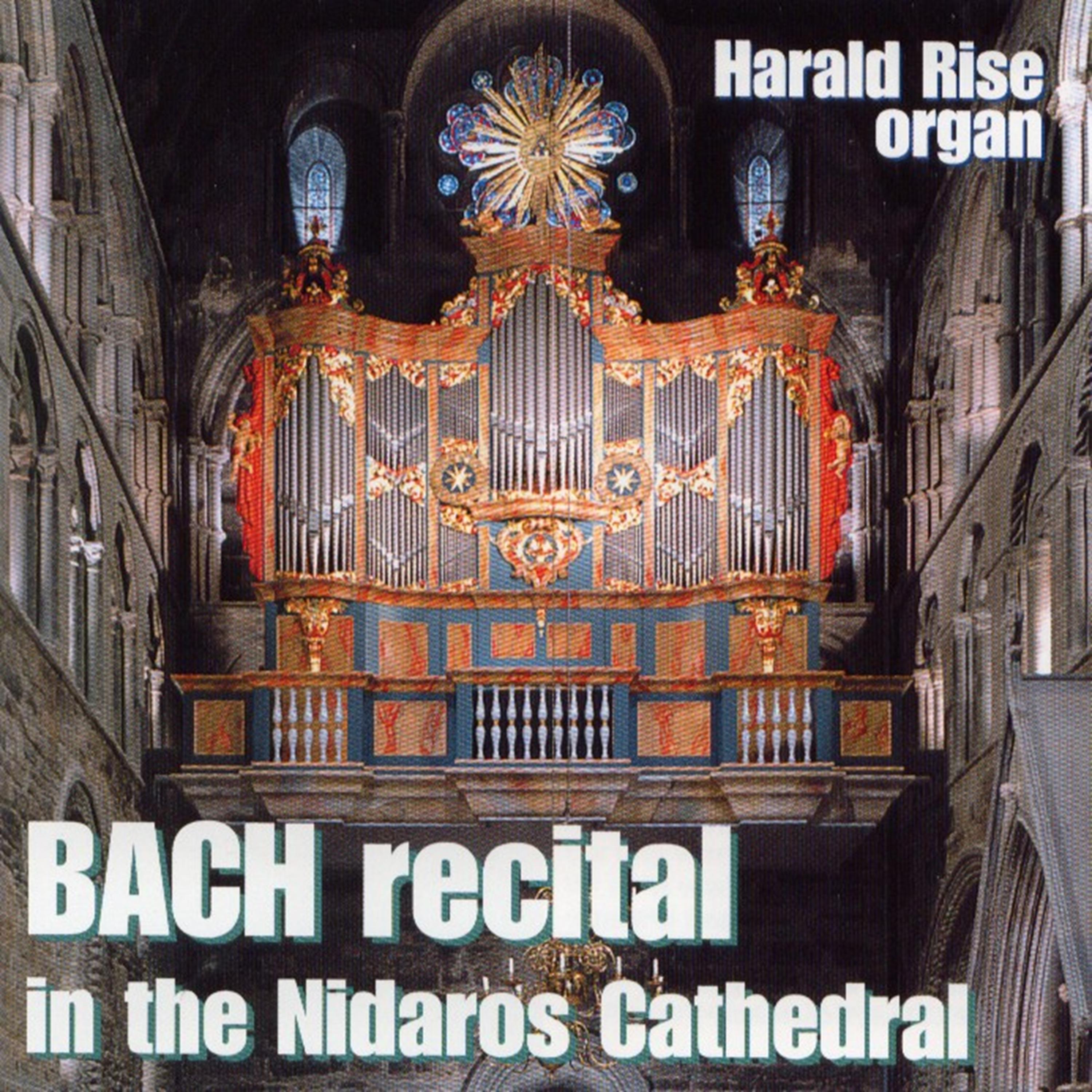 Постер альбома Bach Recital in the Nidaros Cathedral