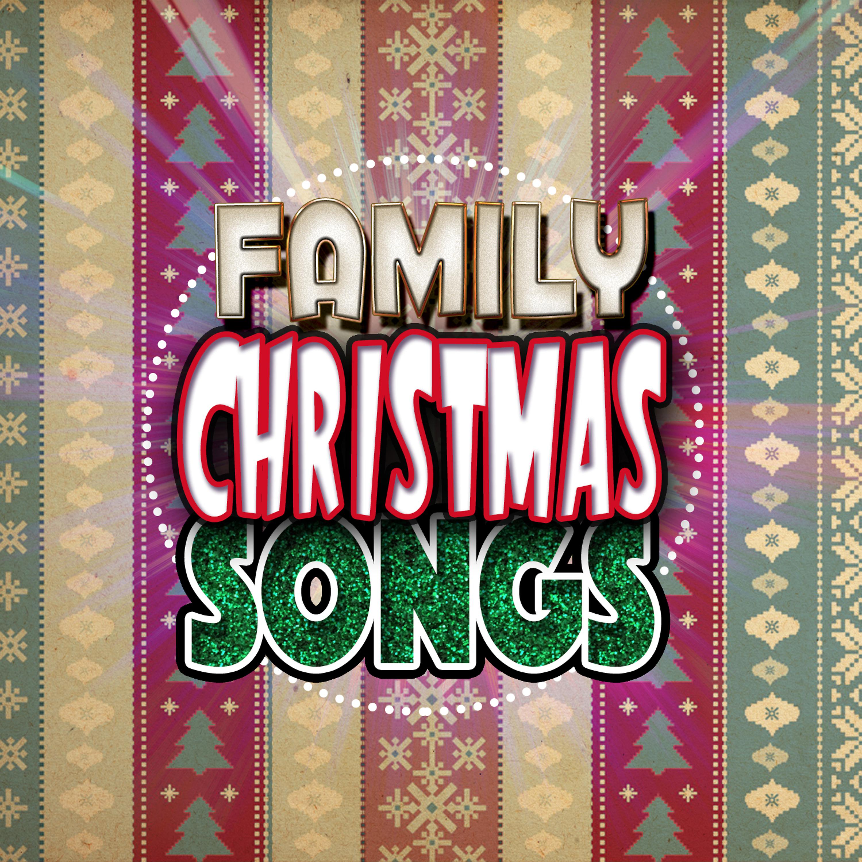 Постер альбома Family Christmas Songs