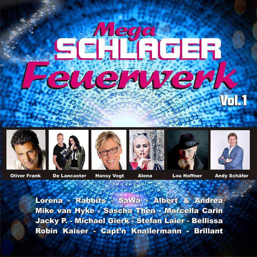 Постер альбома Mega Schlagerfeuerwerk, Vol. 1