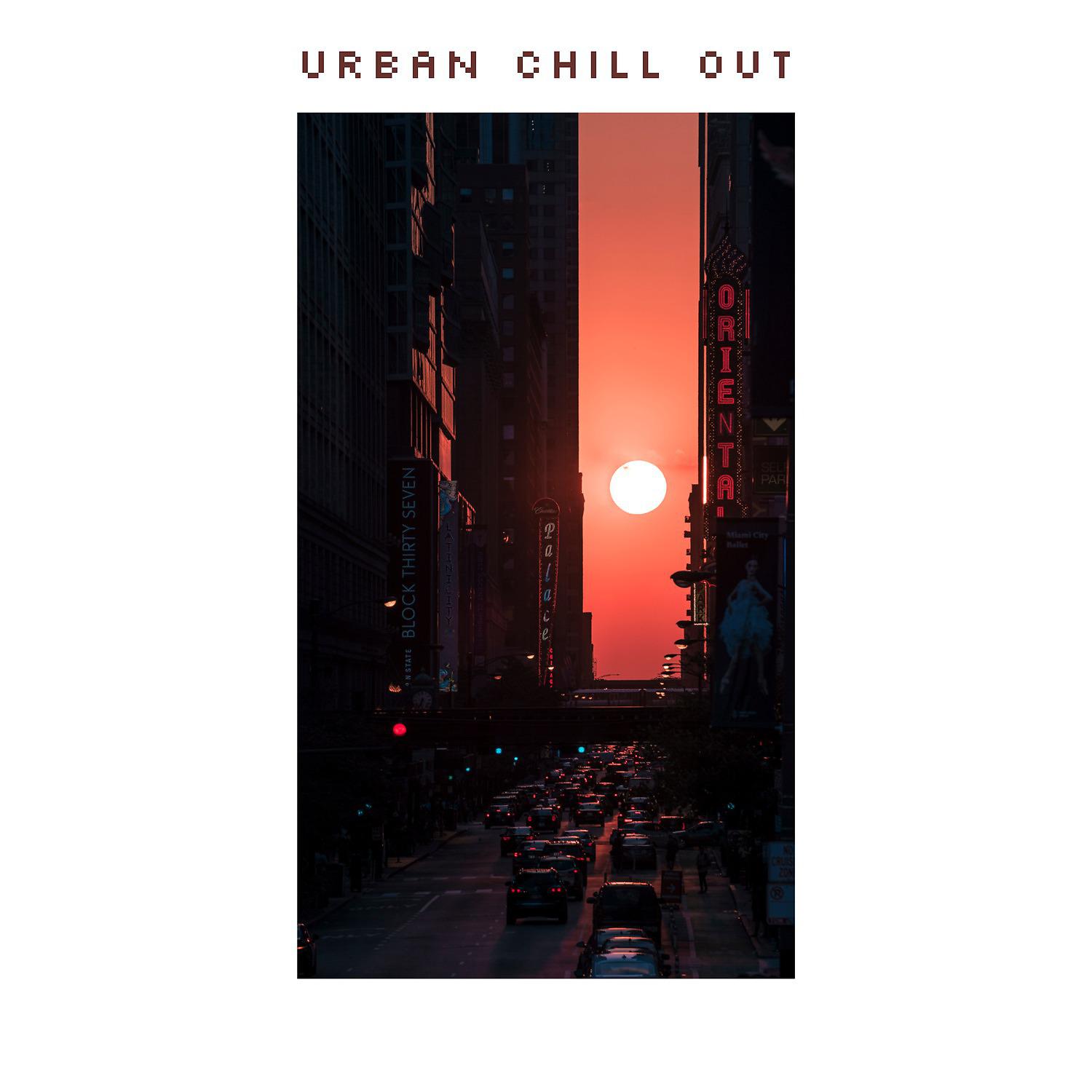 Постер альбома Urban Chill Out
