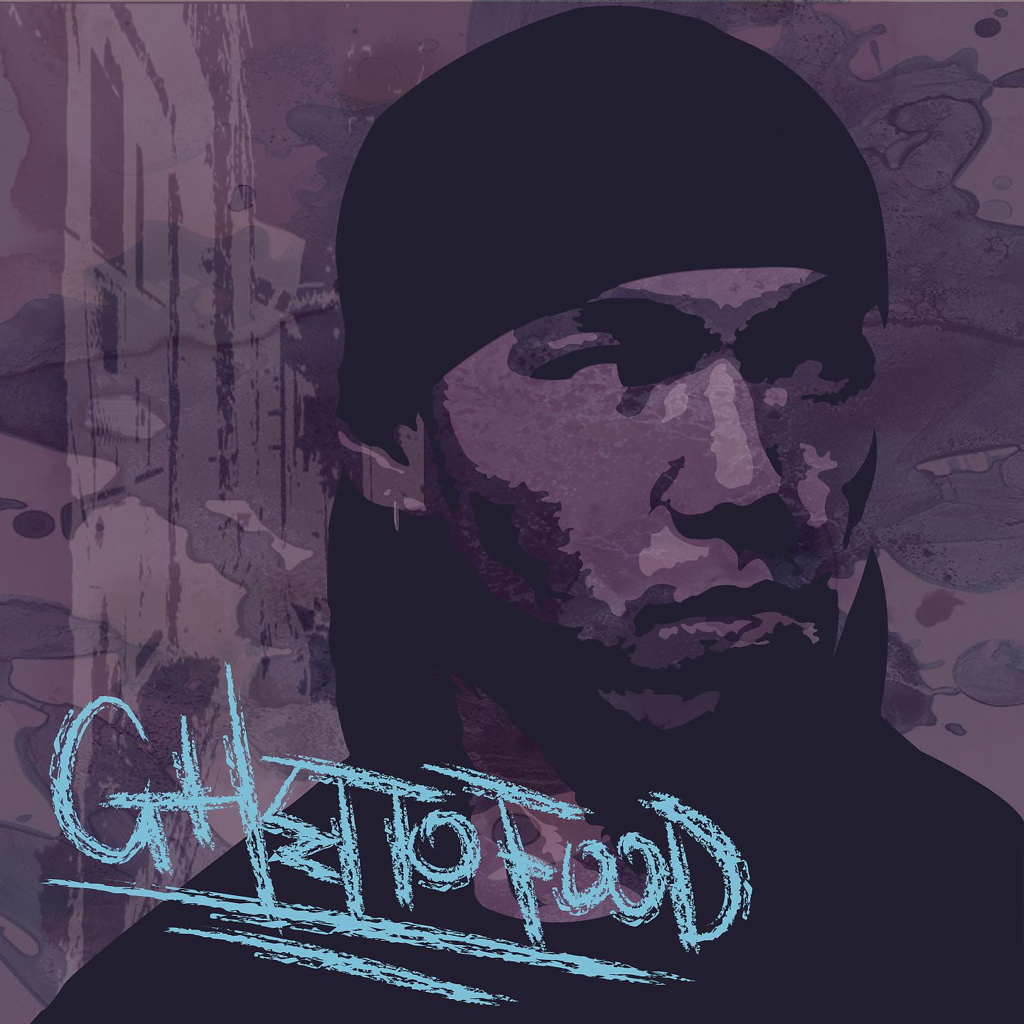 Постер альбома GHETTOFOOD