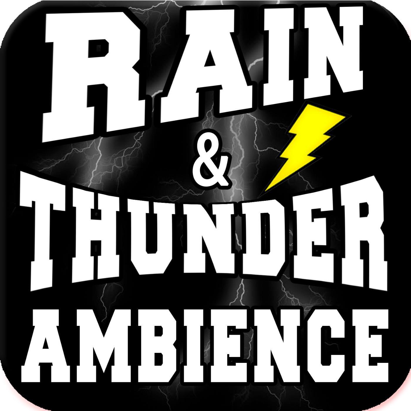 Постер альбома Rain and Thunder Ambience