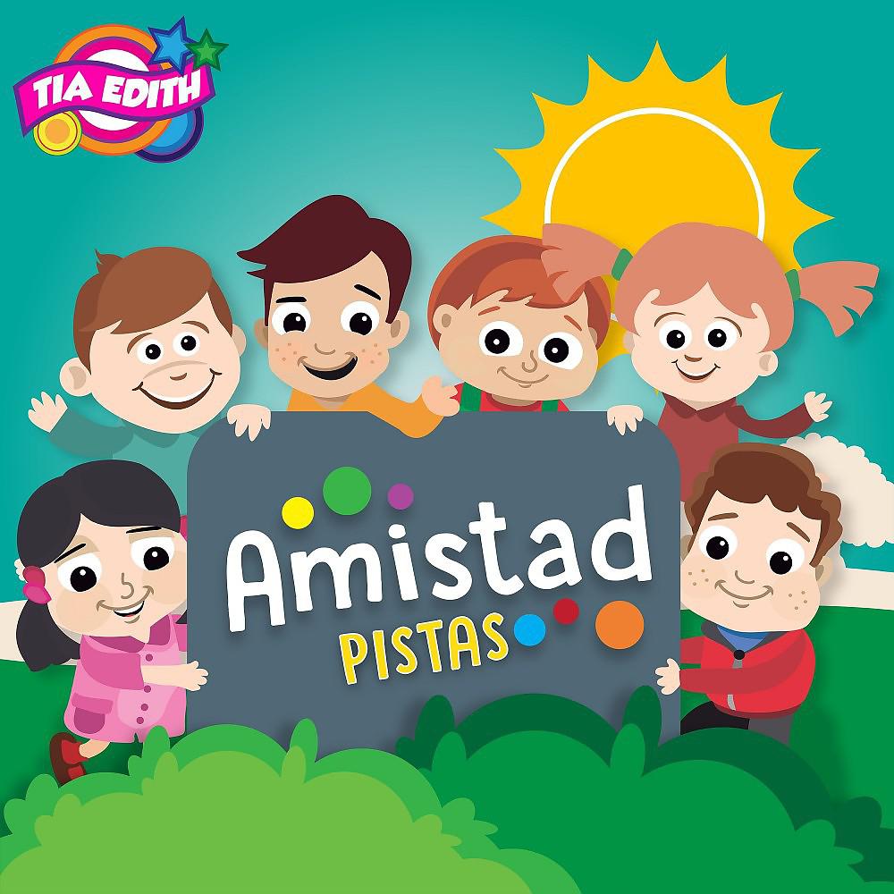 Постер альбома Amistad Pistas