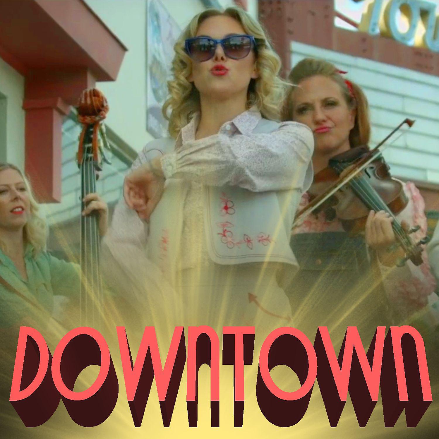 Постер альбома Downtown (feat. Bill Parks & Kaitlyn Evanson)