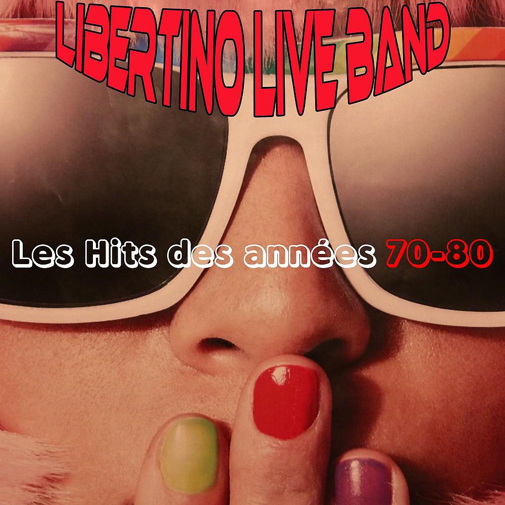 Постер альбома Les hits des années 70-80