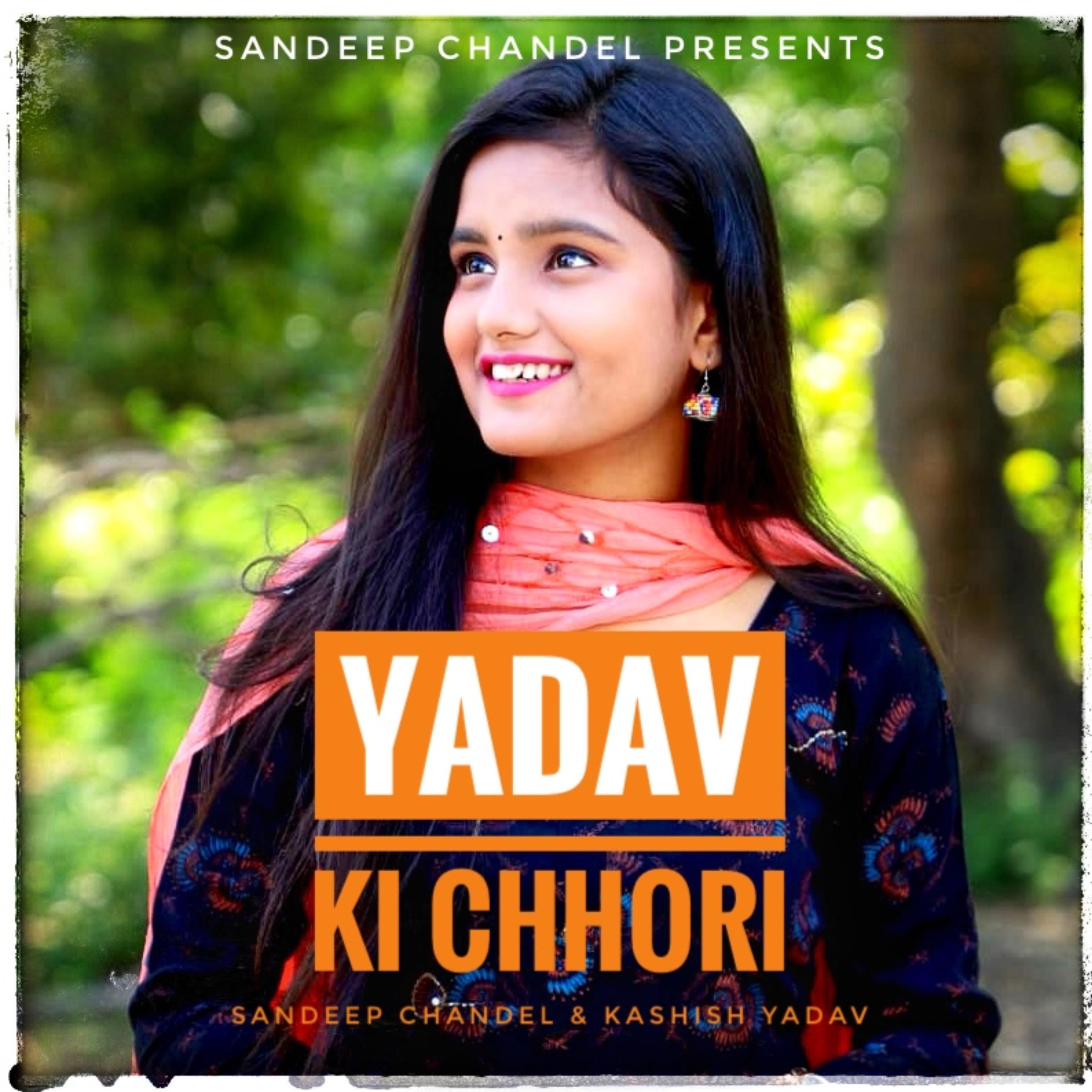 Постер альбома Yadav Ki Chhori