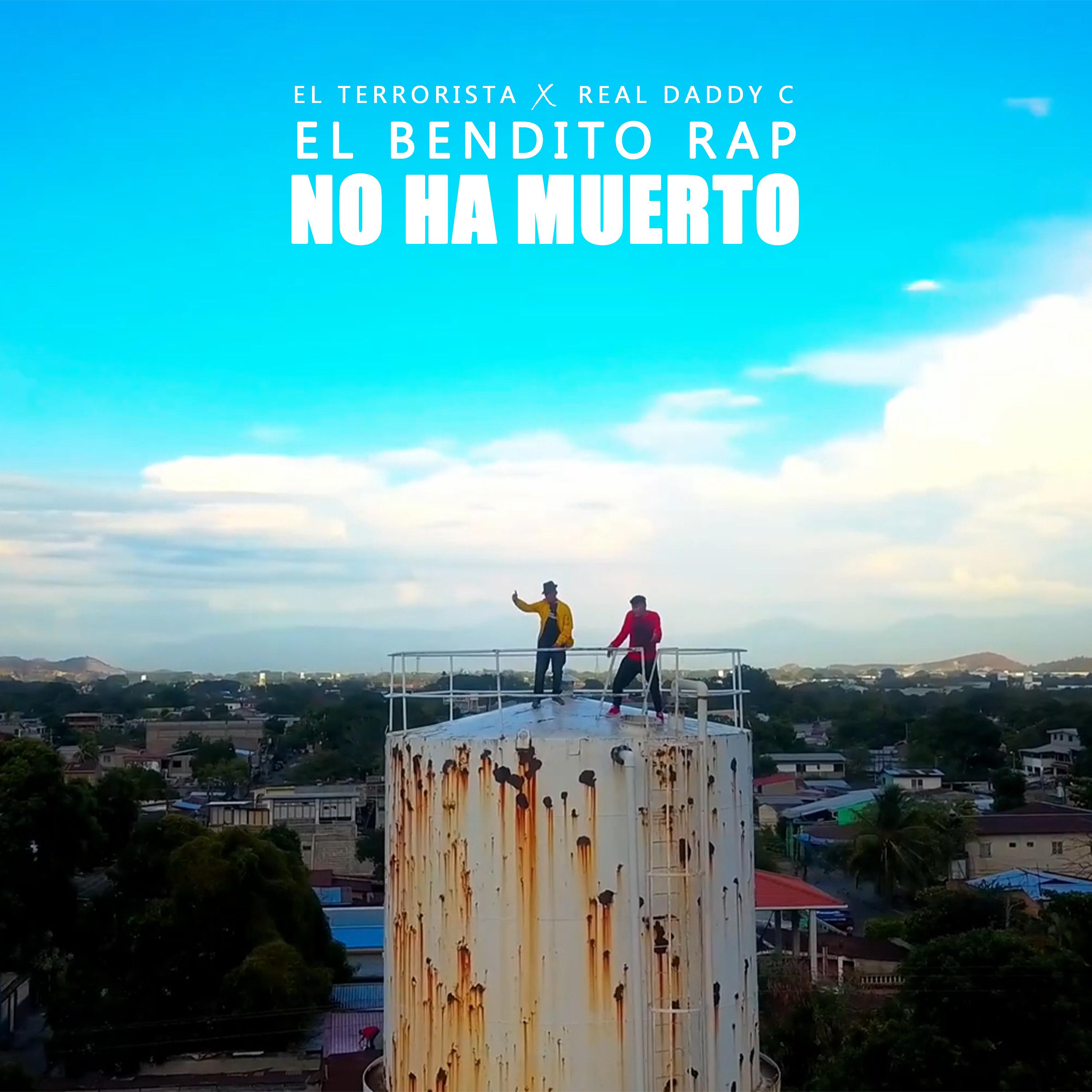 Постер альбома El Bendito Rap No Ha Muerto