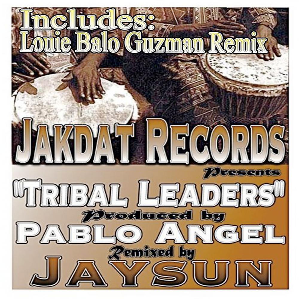 Постер альбома Tribal Leaders