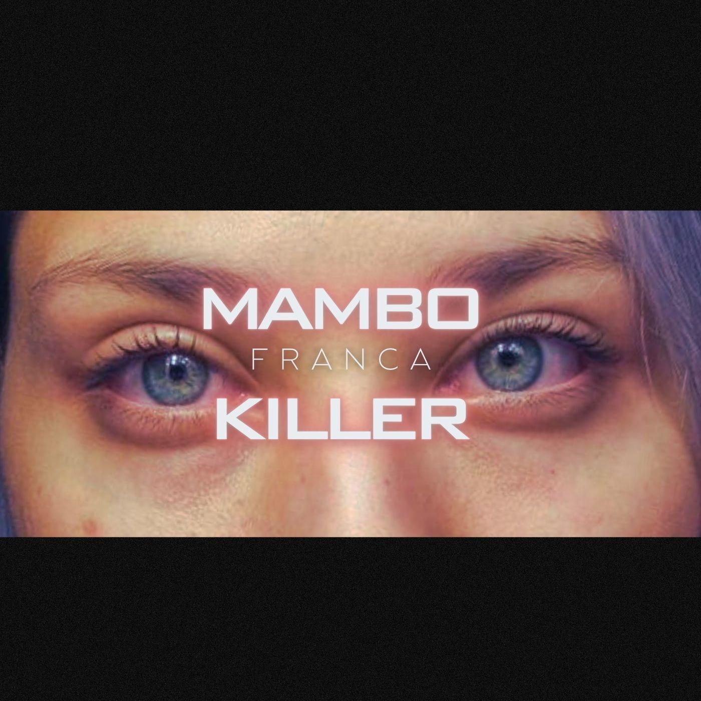 Постер альбома Mambo Killer