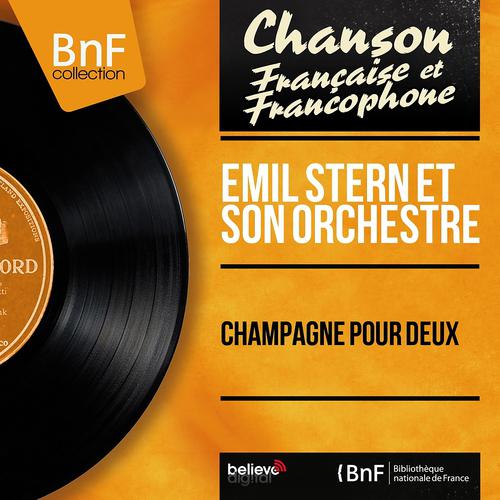 Постер альбома Champagne pour deux (Mono Version)