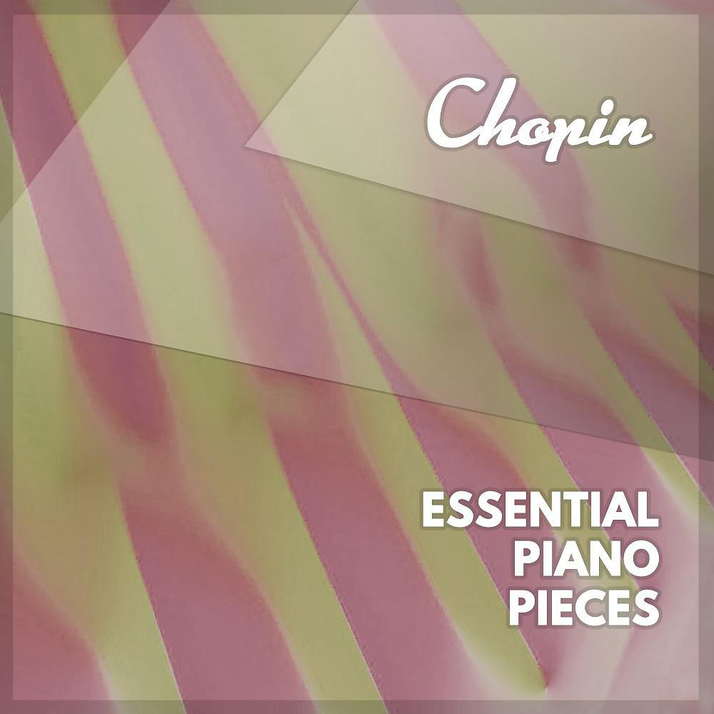 Постер альбома Chopin: Essential Piano Pieces