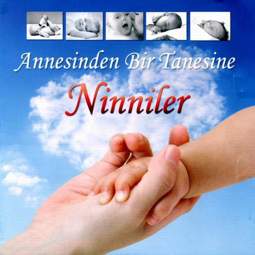Постер альбома Annesinden Bir Tanesine Ninniler