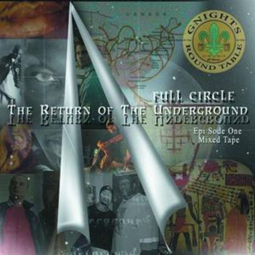 Постер альбома Full Circle - Return of the Underground