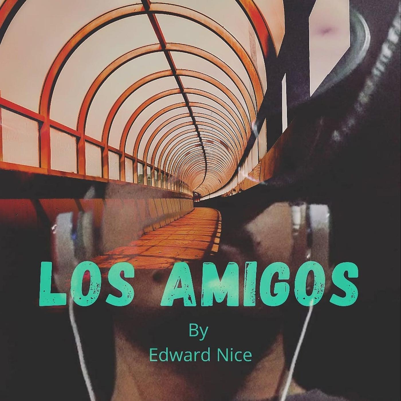 Постер альбома Los Amigos